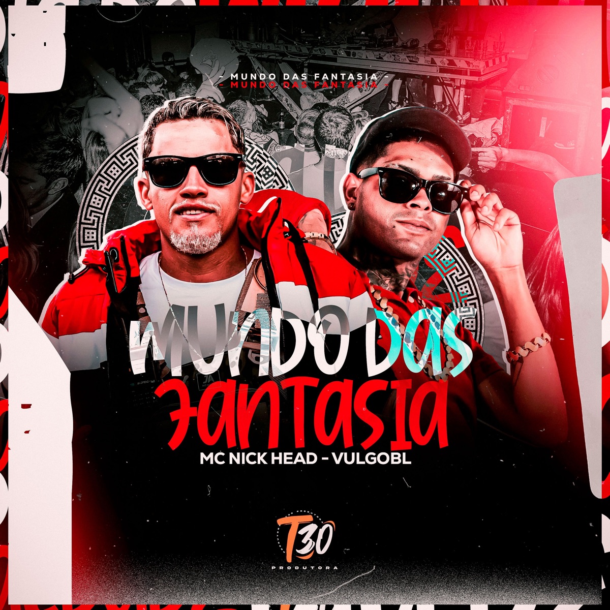 Mundo das Fantasia - Single by VulgoBL & MC Nick head album cover
