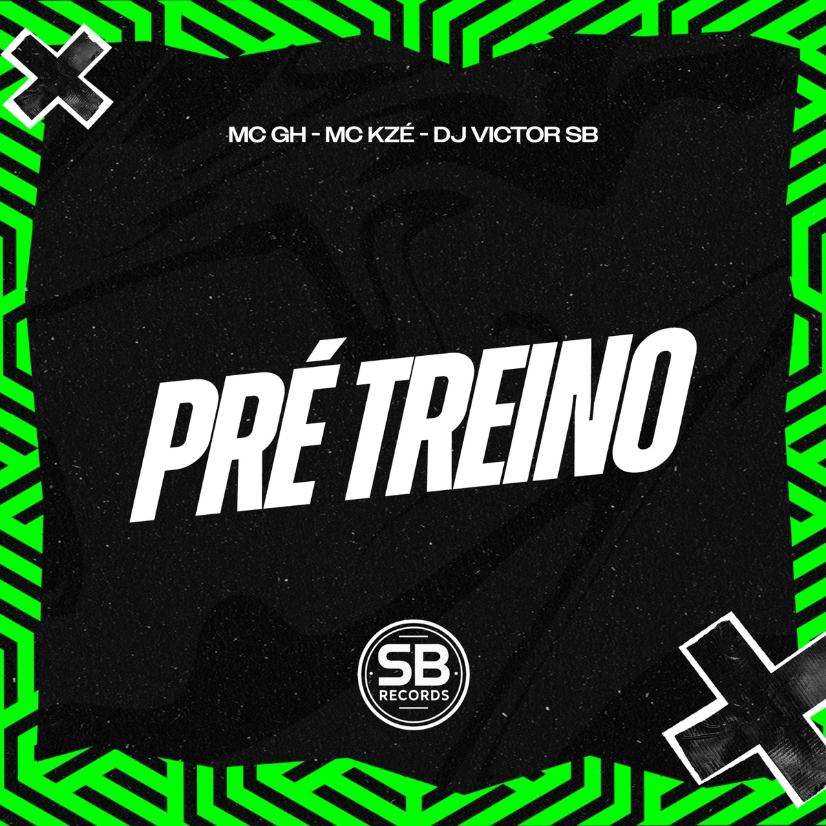 Pré Treino - Single by Mc GH, MC Kzé & Dj Victor SB album cover
