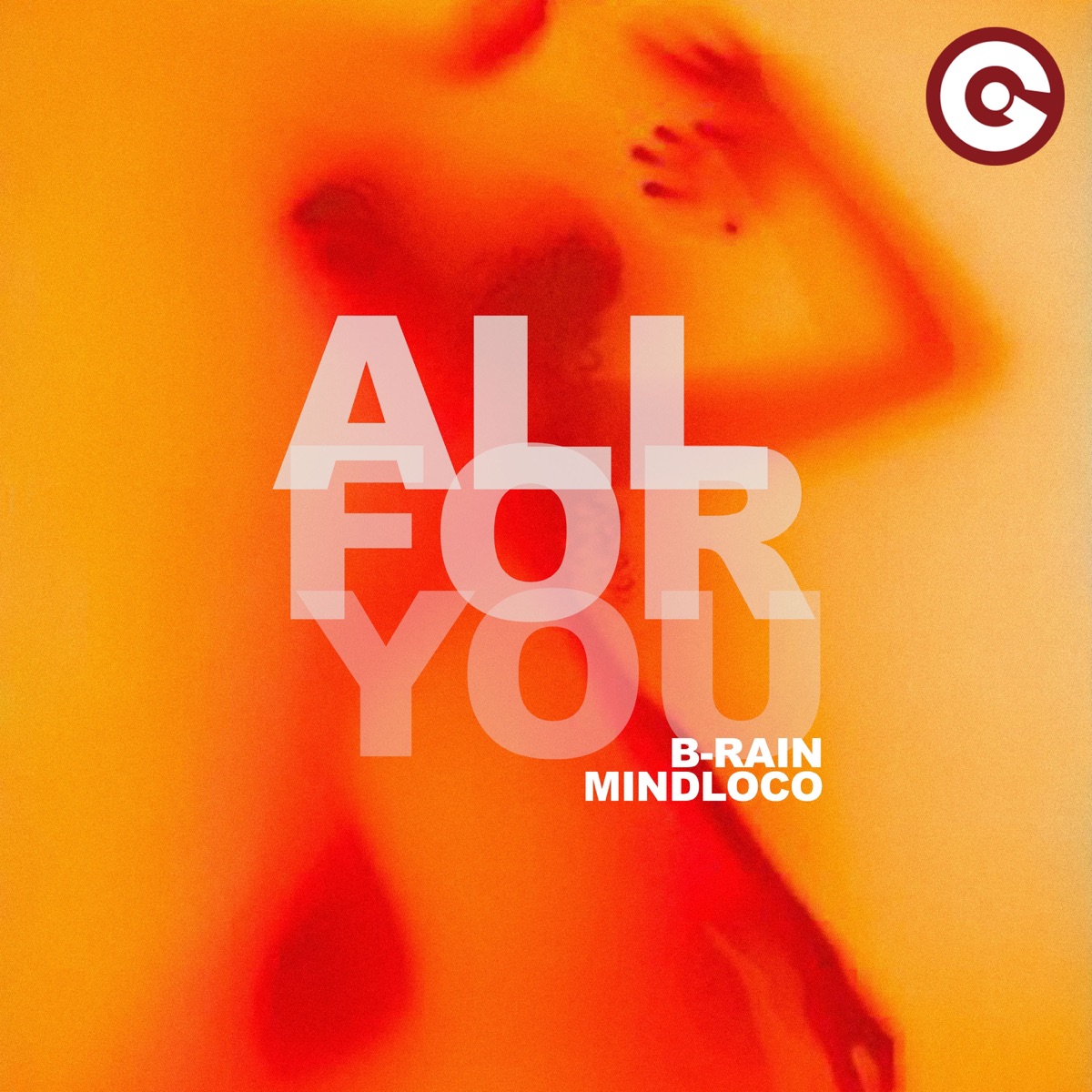 All for You - Single by B-Rain & Mindloco album cover