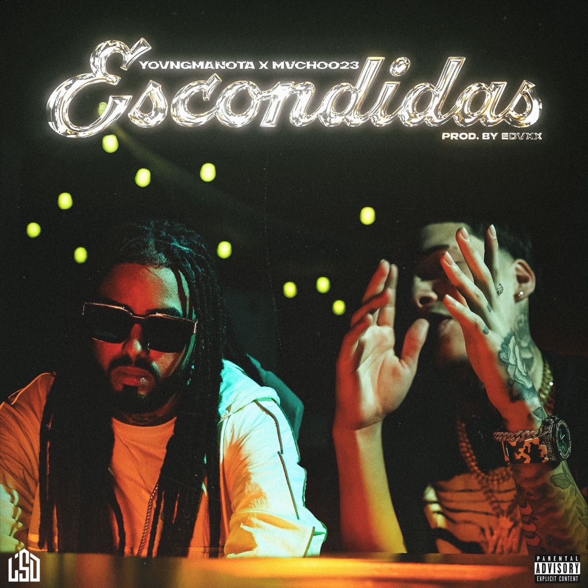 Escondidas - Single by yovngmanota & Mvchoo23 album cover