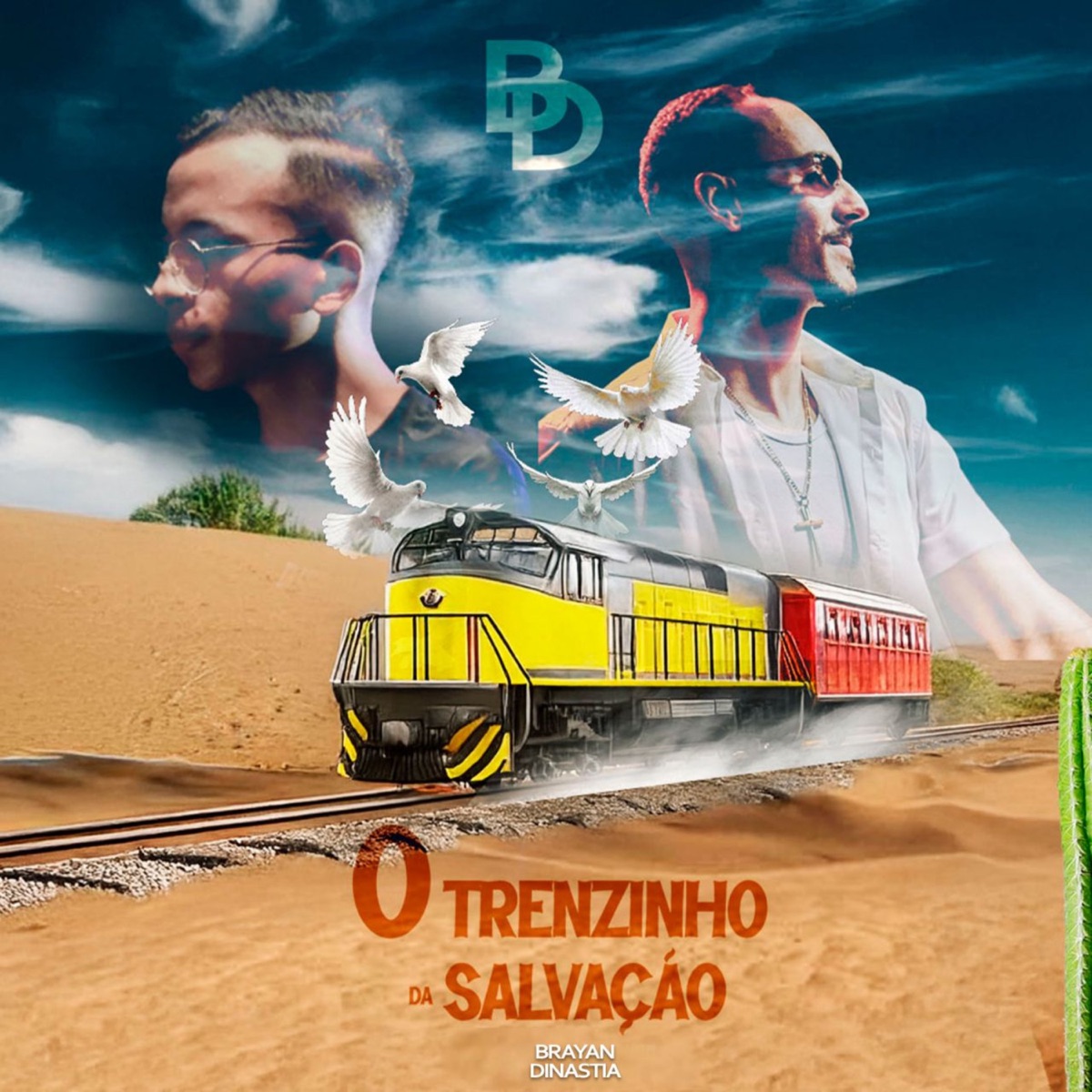 O Trenzinho da Salvação - Single by Brayan Dinastia album cover
