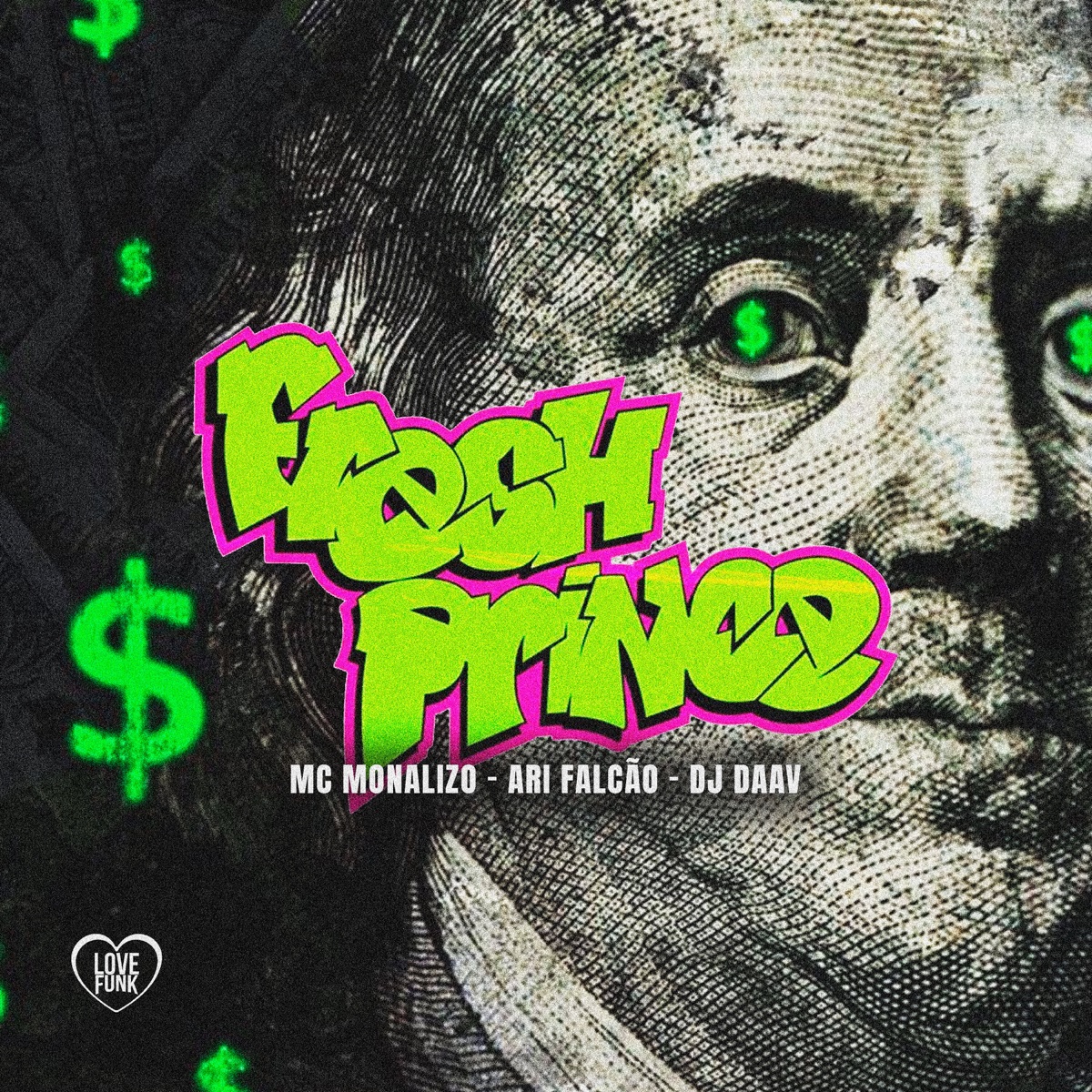 Fresh Prince - Single by MC Monalizo, Ari Falcão & DJ Daav album cover