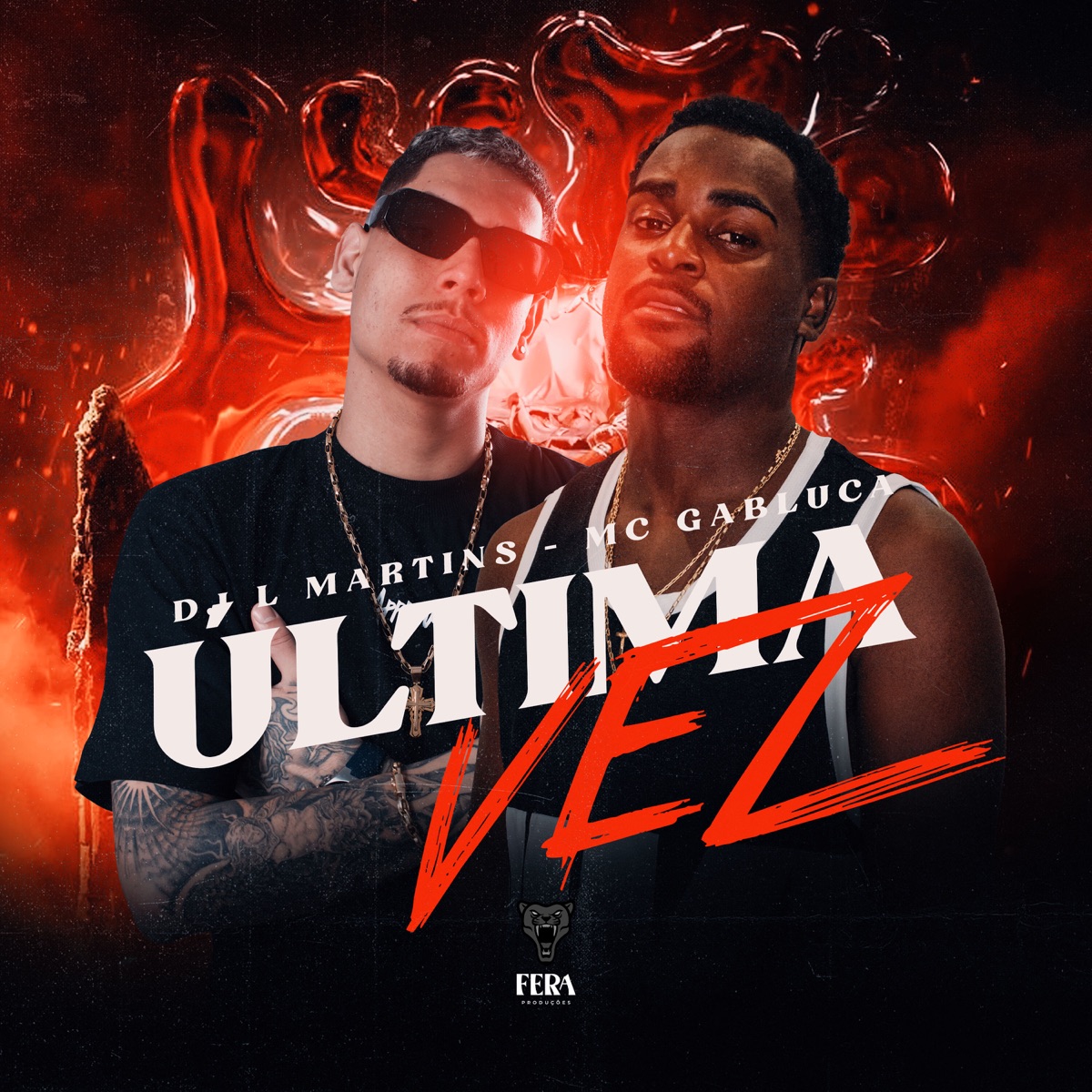 Última Vez - Single by Dj L Martins & Mc Gabluca album cover