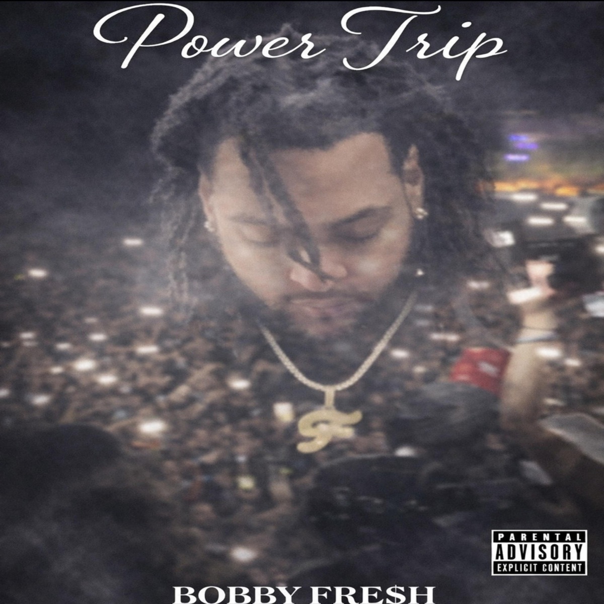 Power Trip by Bobby Fre$h album cover
