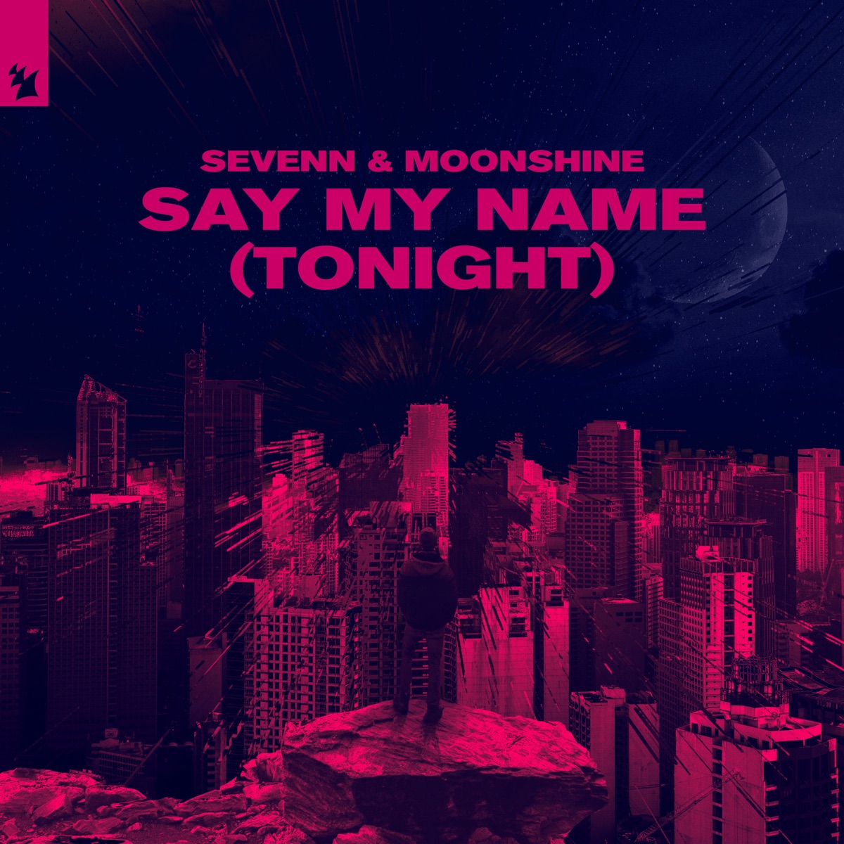 Say My Name (Tonight) - Single by Sevenn & Moonshine album cover