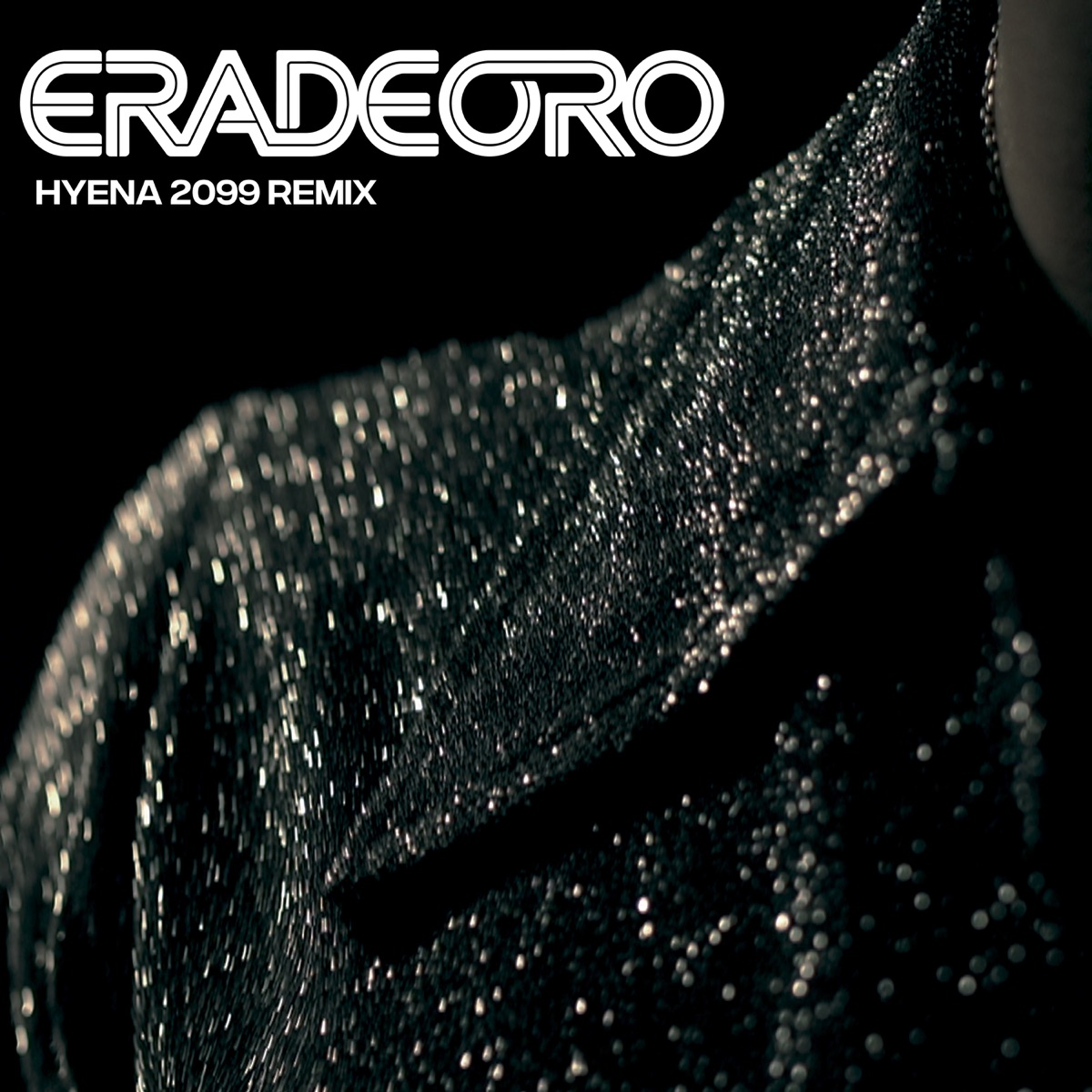 Bola Disco (Hyena2099 Remix) - Single by Era de Oro album cover