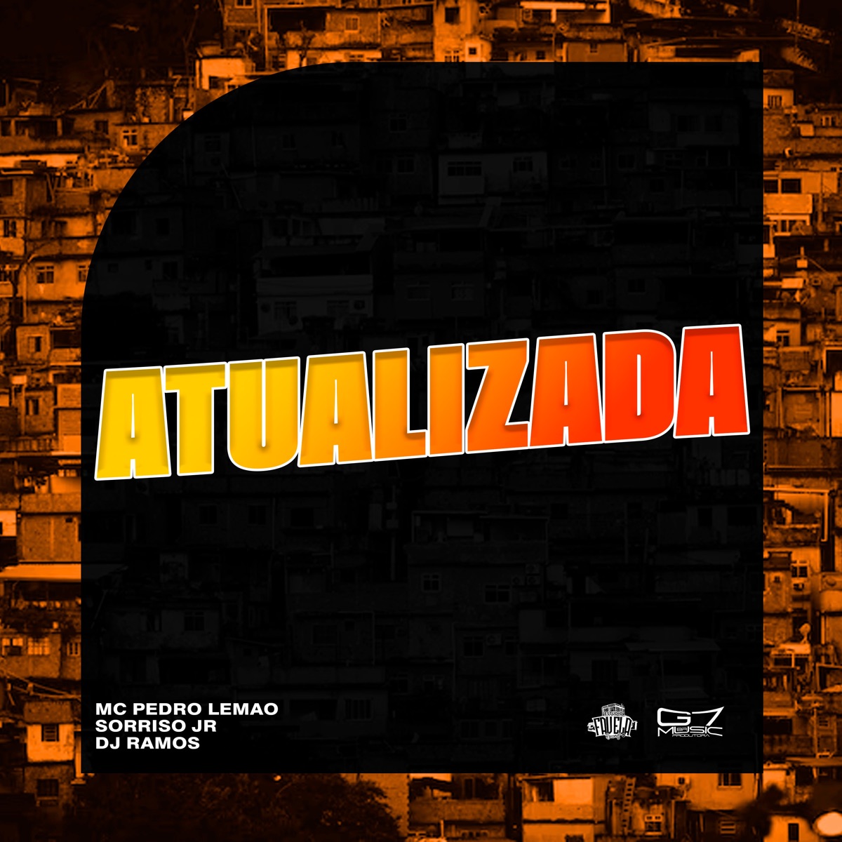 Atualizada - Single by Mc Pedro Lemao, Sorriso Jr & Dj Ramos album cover