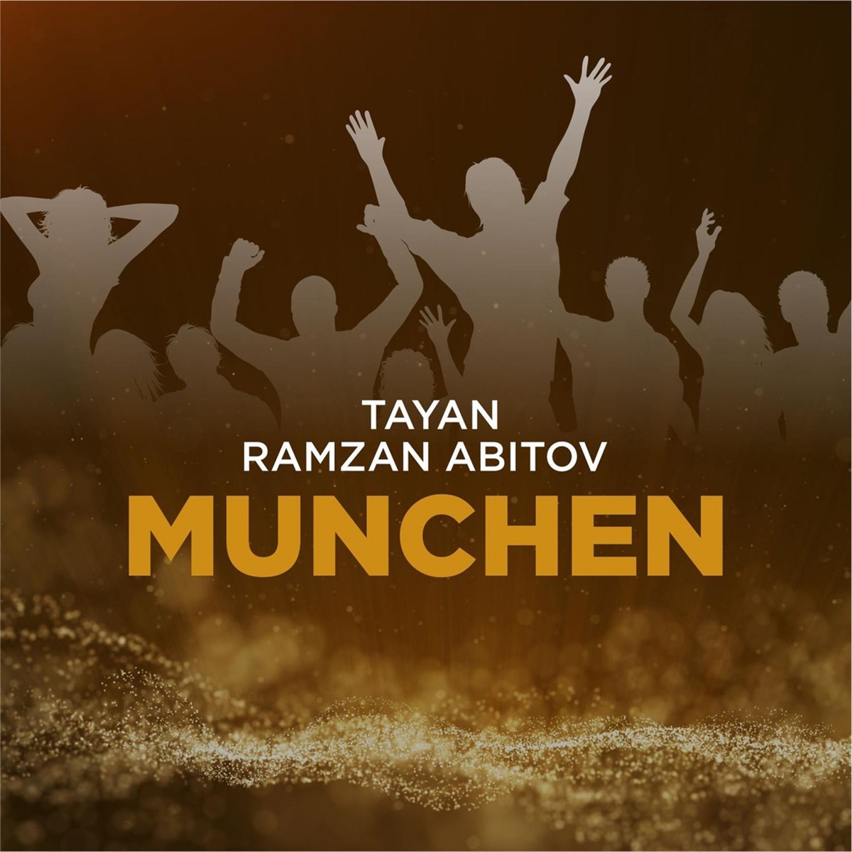 Munchen (Hymn 2) - Single by Tayan & Ramzan Abitov album cover