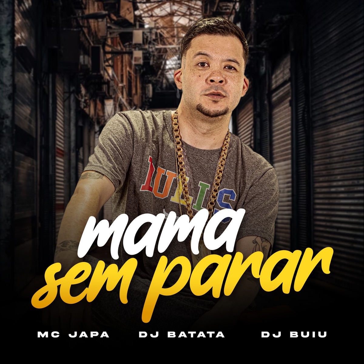 Mama Sem Parar - Single by Dj Batata, MC Japa & DJ Buiu album cover