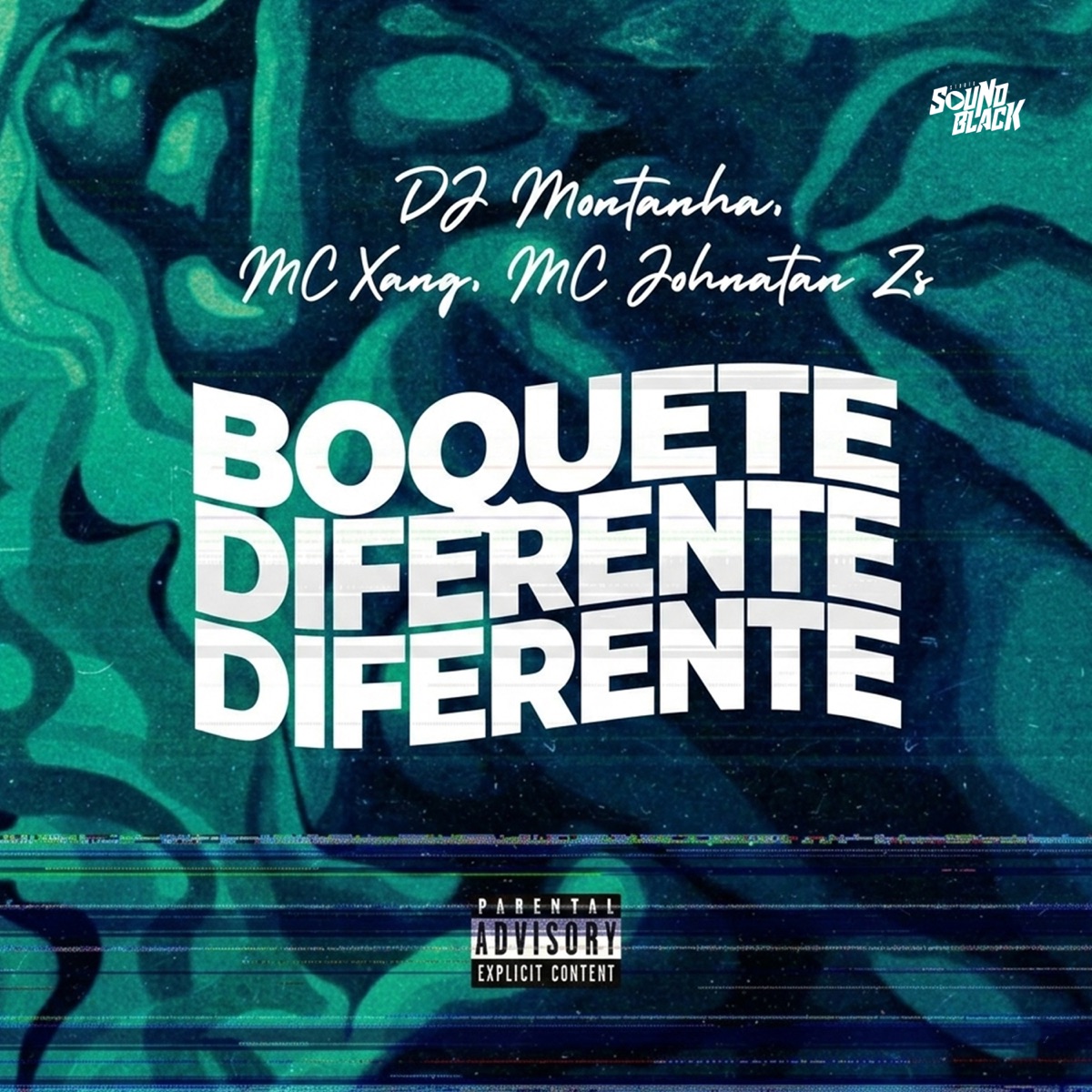 Boquete Diferente Diferente - Single by MC Xang & Mc Johnatan ZS album cover