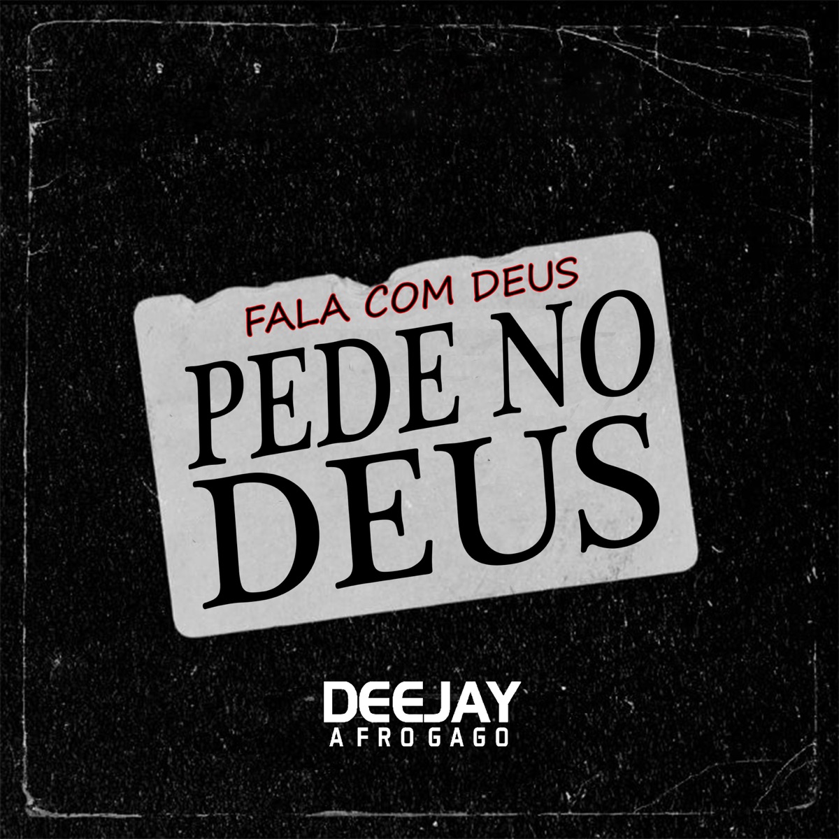 Pede No Deus - Single by DJ Afro Gago album cover