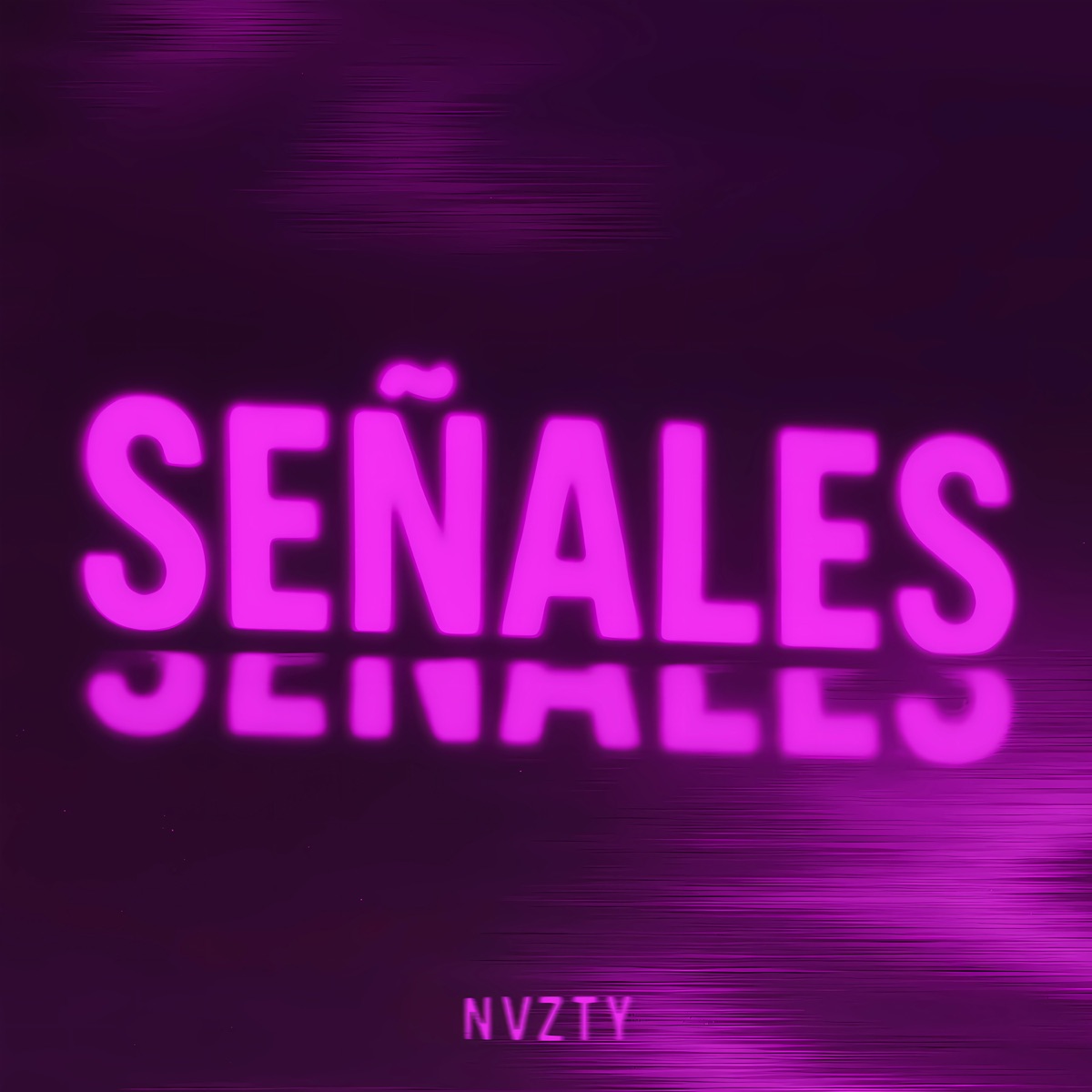 Señales - Single by Nvzty album cover