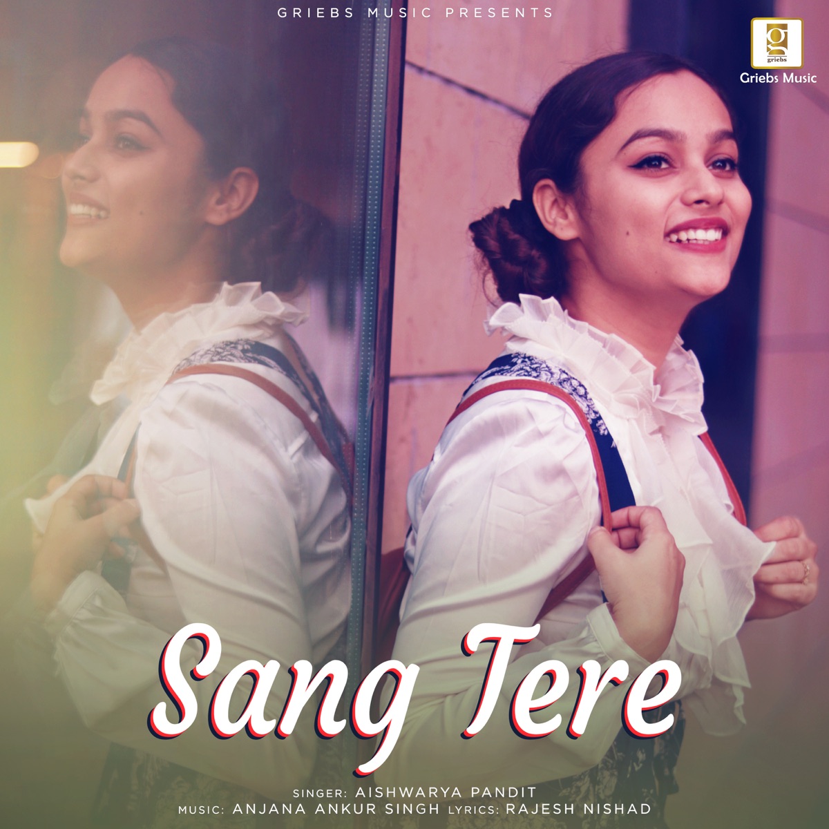 Sang Tere - Single by Aishwarya Pandit album cover