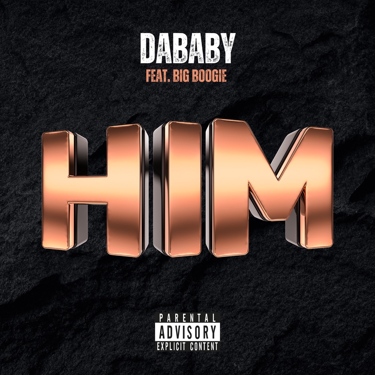 HIM (feat. Big Boogie) - Single by DaBaby album cover artwork