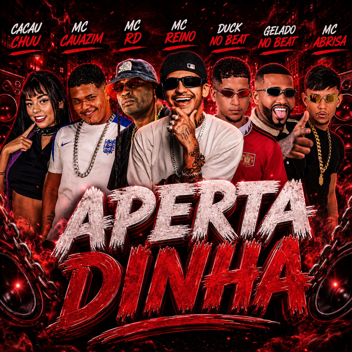 APERTADINHA (feat. MC Cauazim, CACAU CHUU & Mc Abrisa) - Single by Duck no Beat, Gelado No Beat, MC Reino & Mc Rd album cover