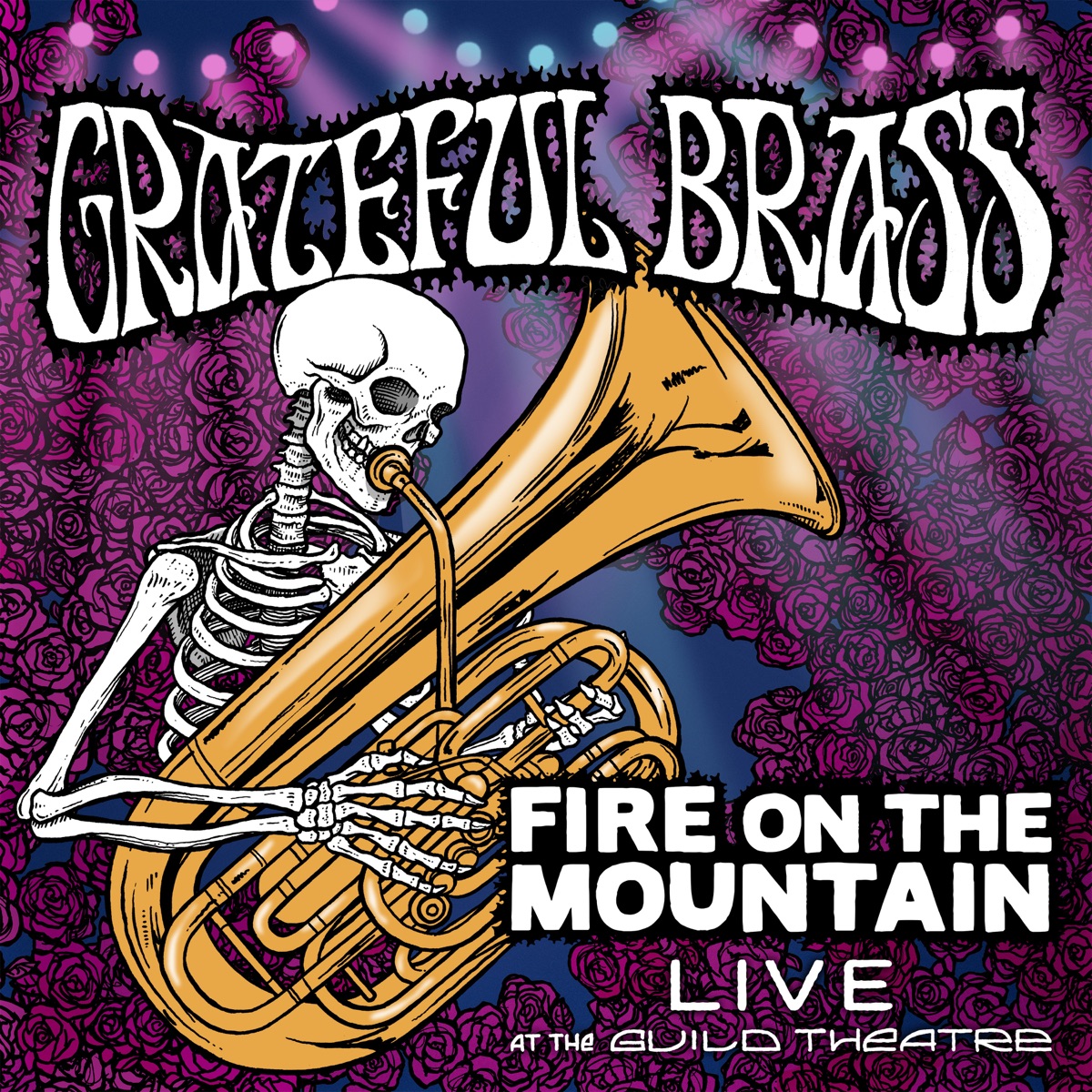 Fire on the Mountain (Live at the Guild Theatre) [feat. Solas B. Lalgee] - Single by Jazz Mafia, Grateful Brass & Adam Theis album cover