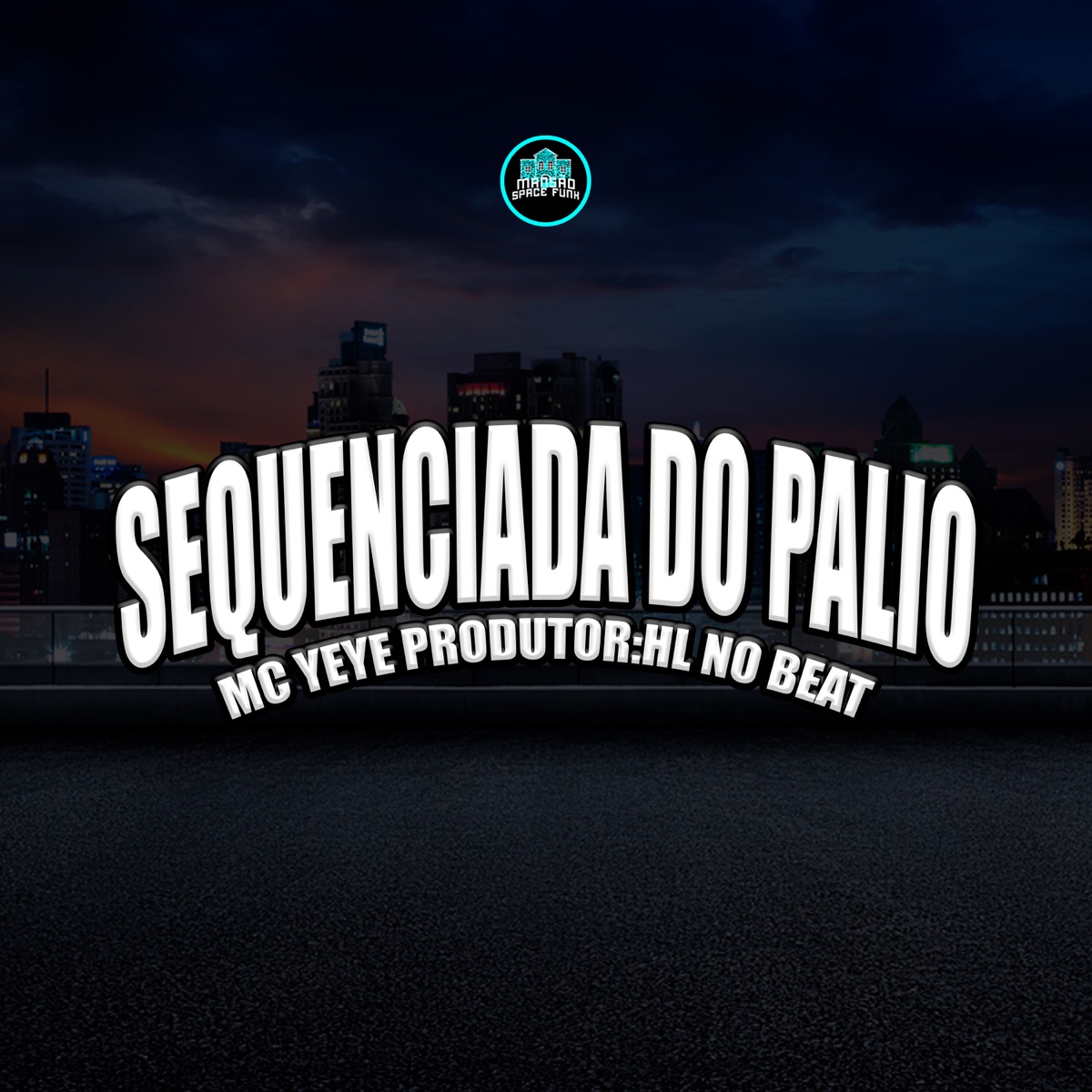 Sequenciada do Palio - Single by Mc Yeye album cover