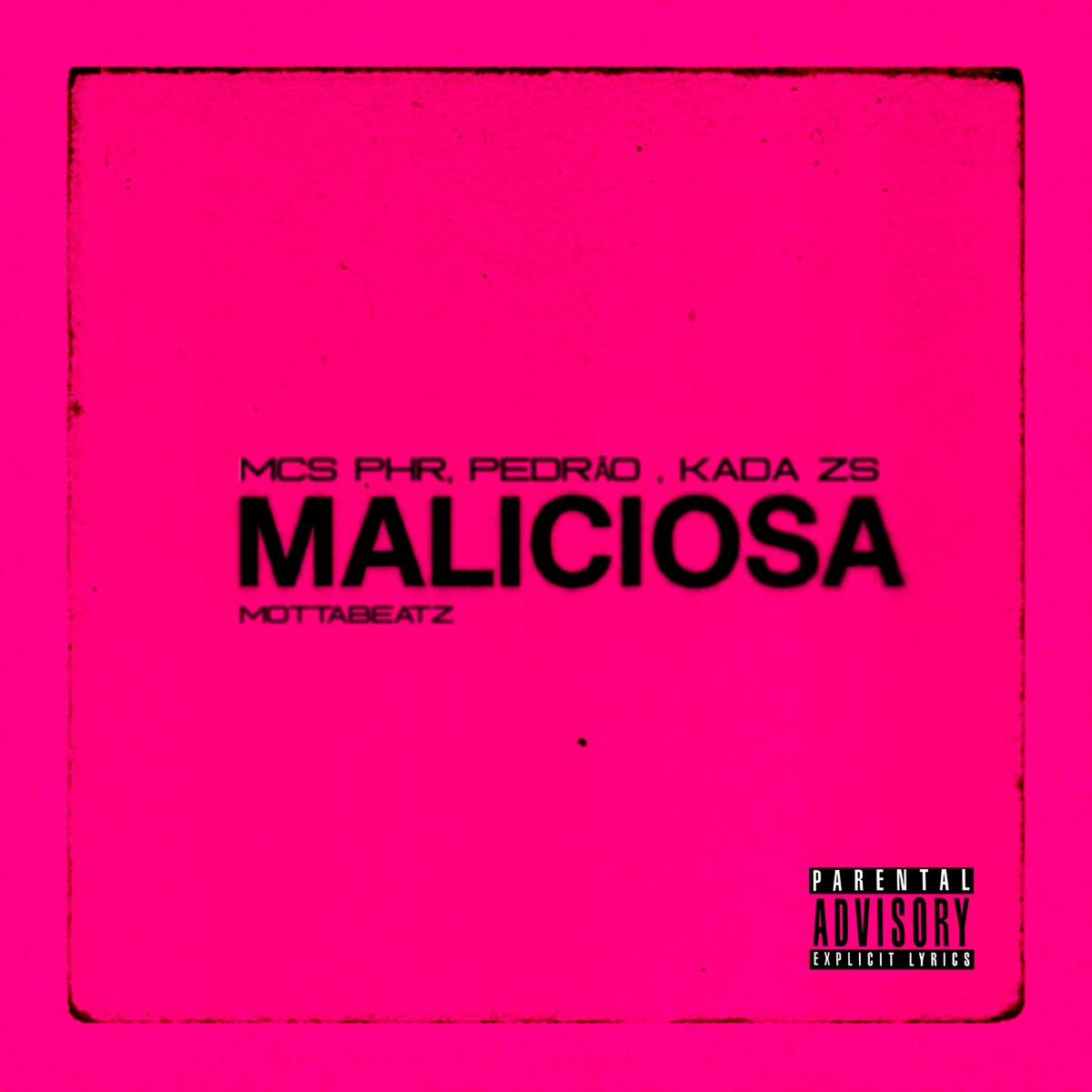 Maliciosa - Single by MC PHR, Pedrão Mc & Kada zs album cover