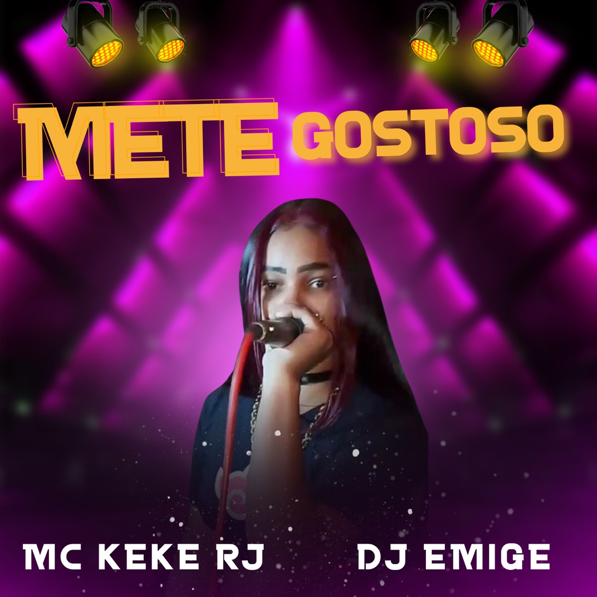 Mete Gostoso - Single by Mc Keke Rj & Dj Emige album cover
