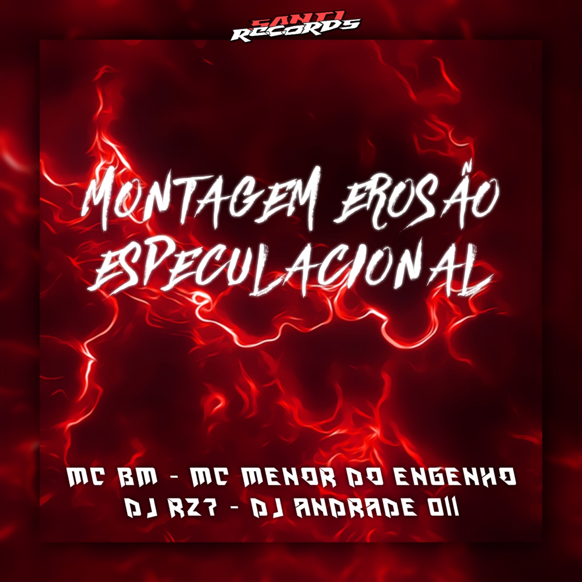 Montagem Erosão Especulacional - Single by MC BM, DJ RZ7, DJ ANDRADE 011 & MC MENOR DO ENGENHO album cover