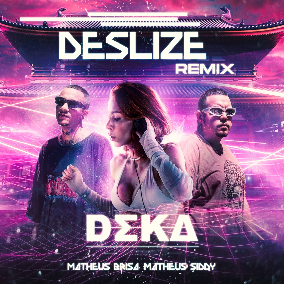 Deslize (Remix) - Single by Deka, Matheusiddy & Matheus Brisa album cover