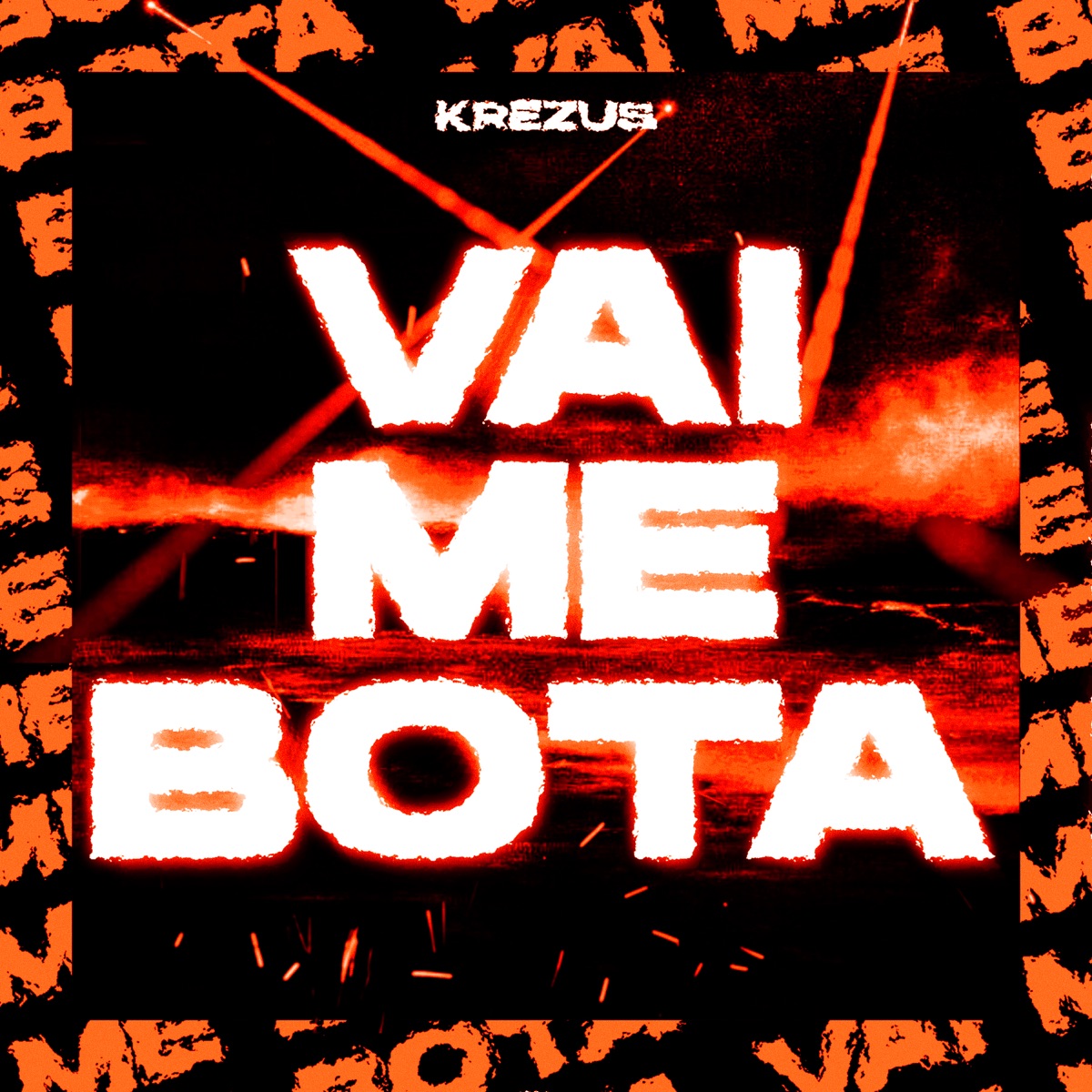 Vai Me Bota (Sped Up) - Single by KREZUS & Mc Lysa album cover