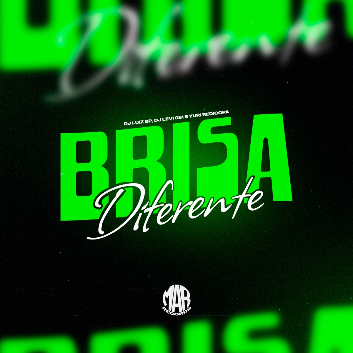 Brisa Diferente - Single by DJ Levi 081, Yuri Redicopa & DJ LUIZ SP album cover