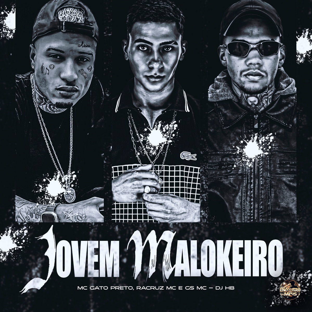 Jovem Malokeiro - Single by Mc Gato Preto, Racruz MC, GS MC & DJ HB album cover