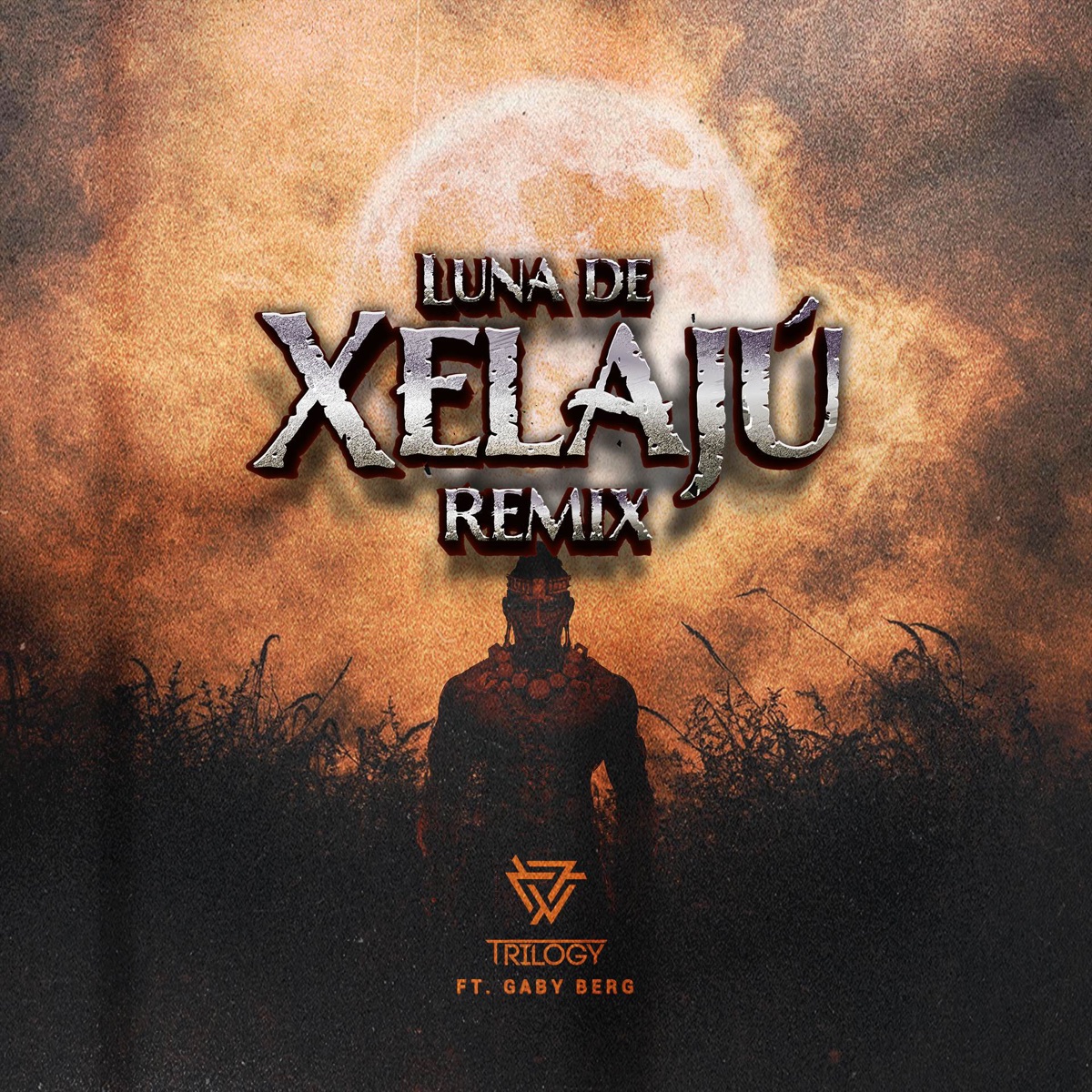 Luna de Xelajú Remix (ft. Gaby Berg) - Single by Trilogy & Gaby Berg album cover