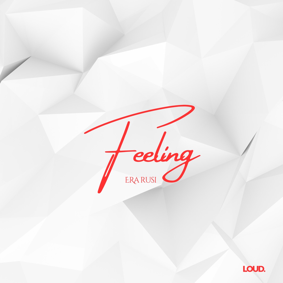Feeling - Single by Era Rusi album cover