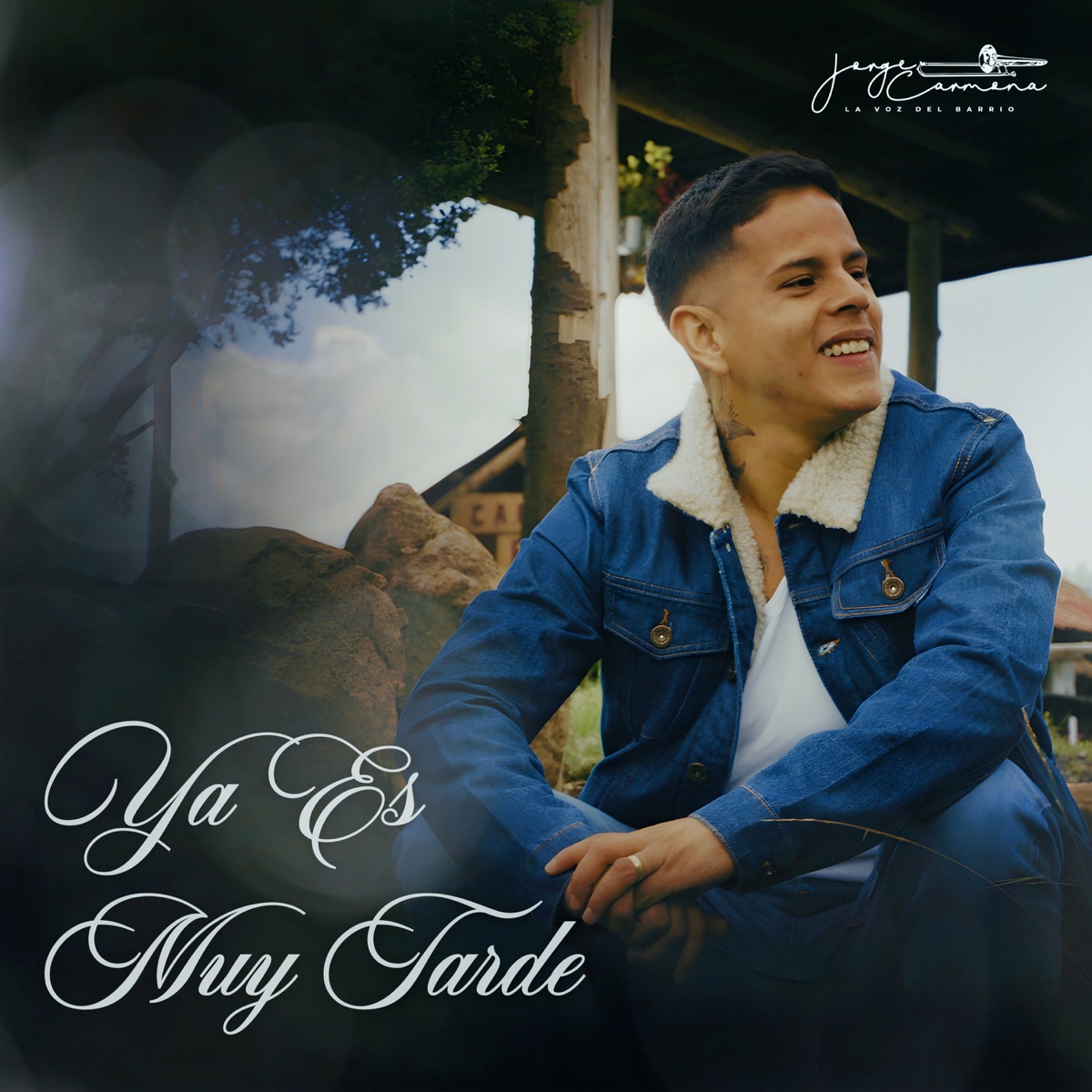 Ya Es Muy Tarde - Single by Jorge Carmona album cover