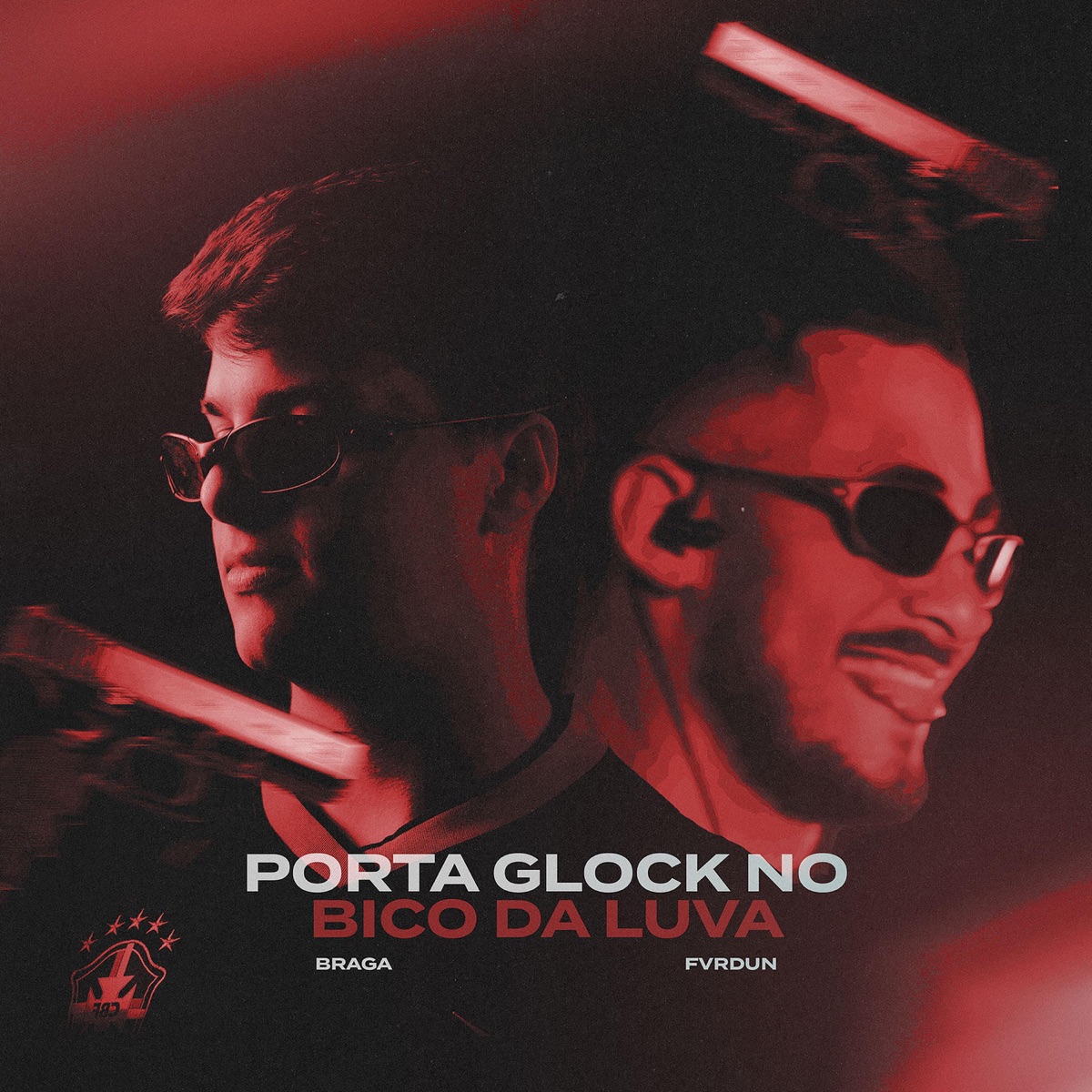 Porta Glock no Bico da Luva - Single by BRAGA & Fvrdun album cover