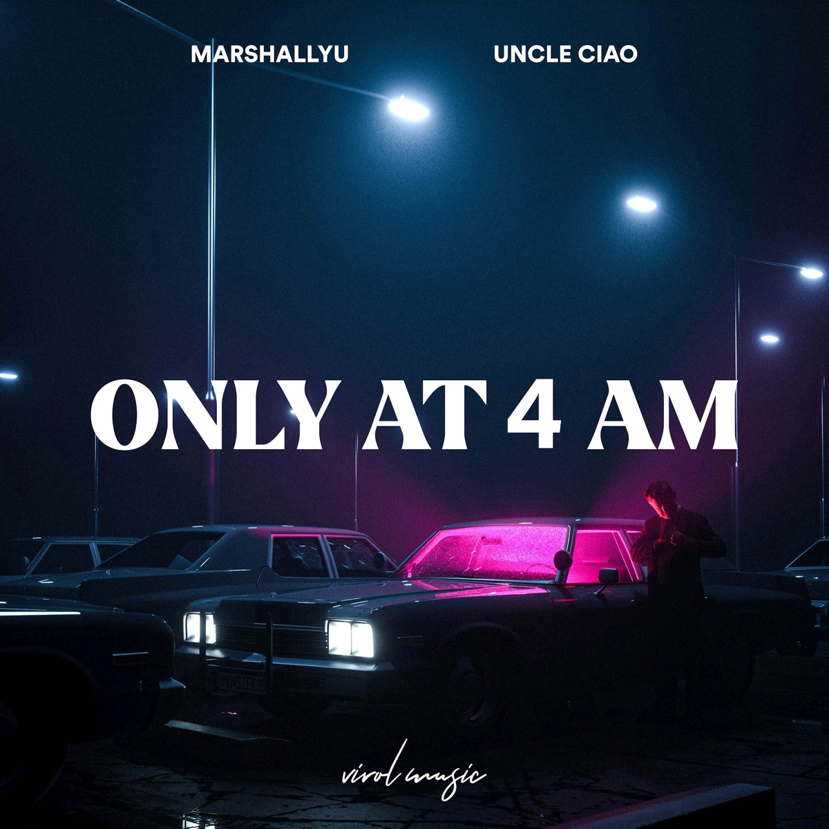 Only at 4 Am - Single by MarshallYU & Uncle Ciao album cover