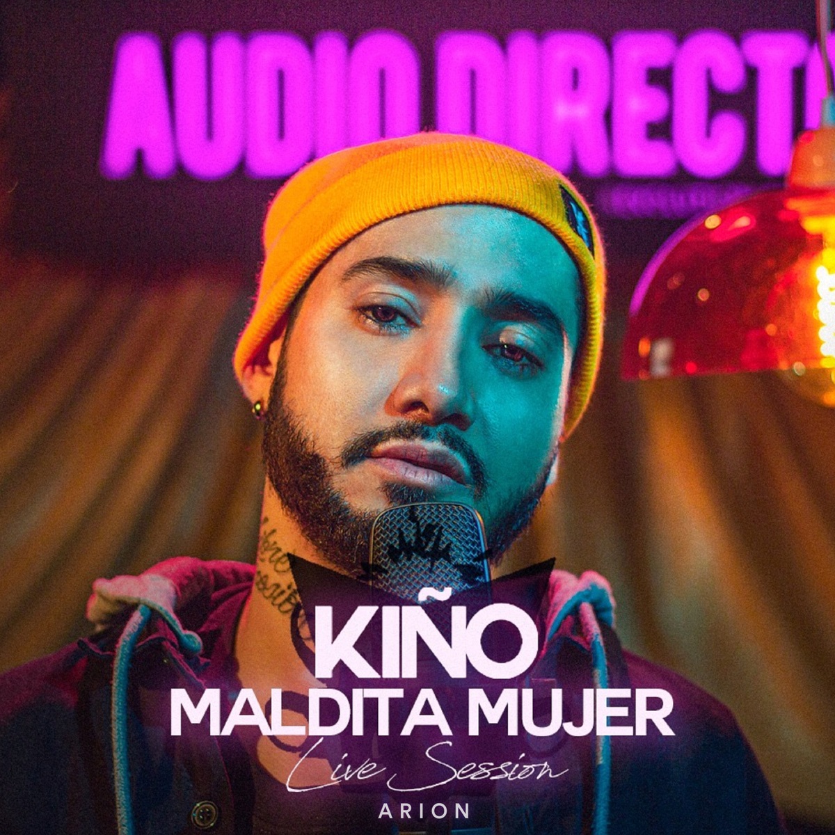 Maldita Mujer (Live Session) - Single by Kiño & Audio Directo album cover