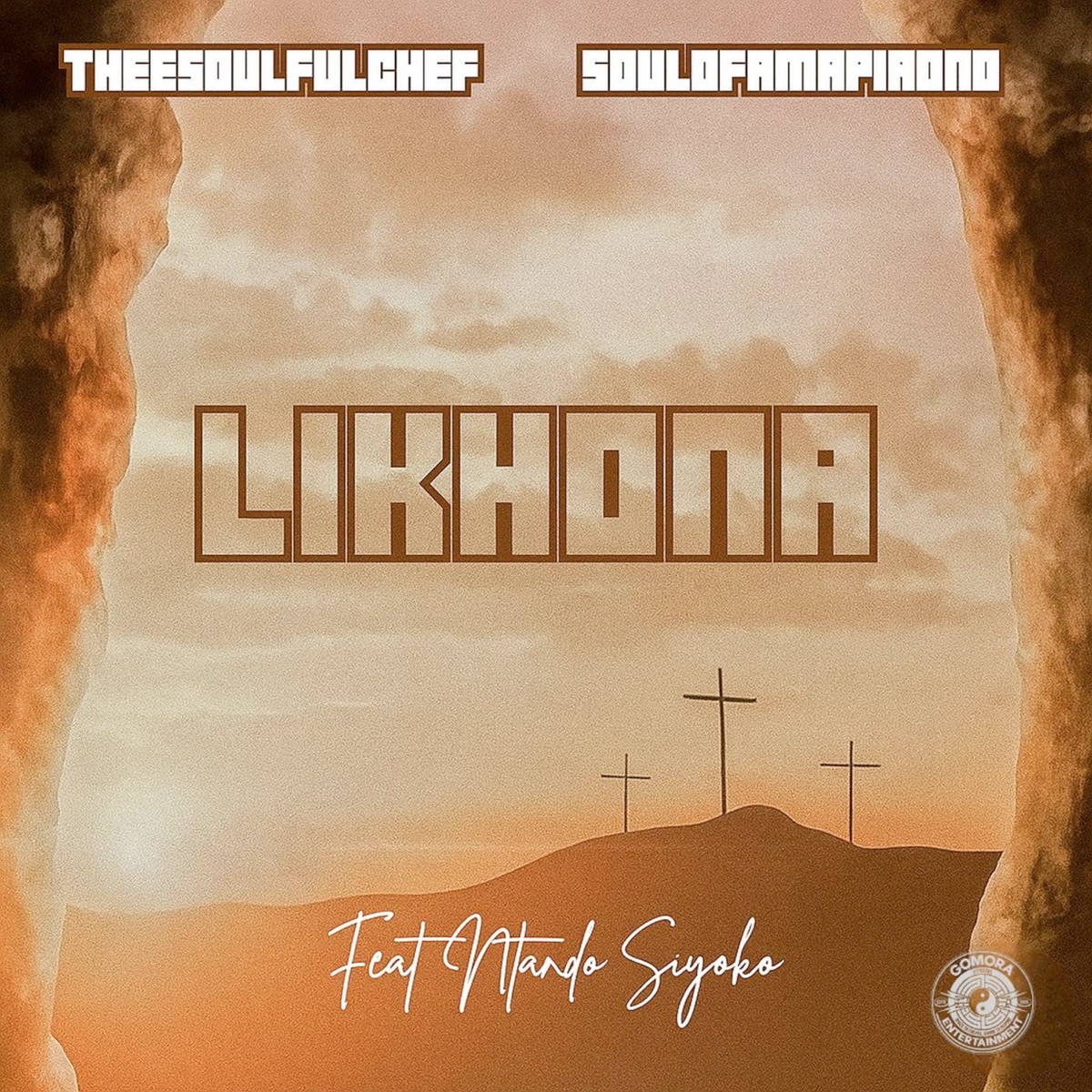 Likhona (feat. SOULOFAMAPIAONO & Ntando Siyoko) - Single by THEESOULFULCHEF album cover