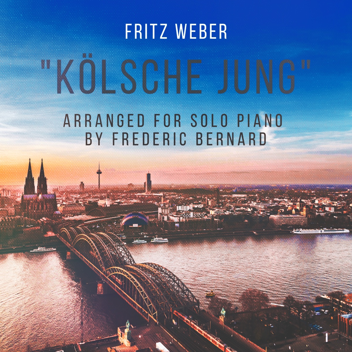 Kölsche Jung (Arr. for Solo Piano by Frederic Bernard) - Single by Frederic Bernard album cover