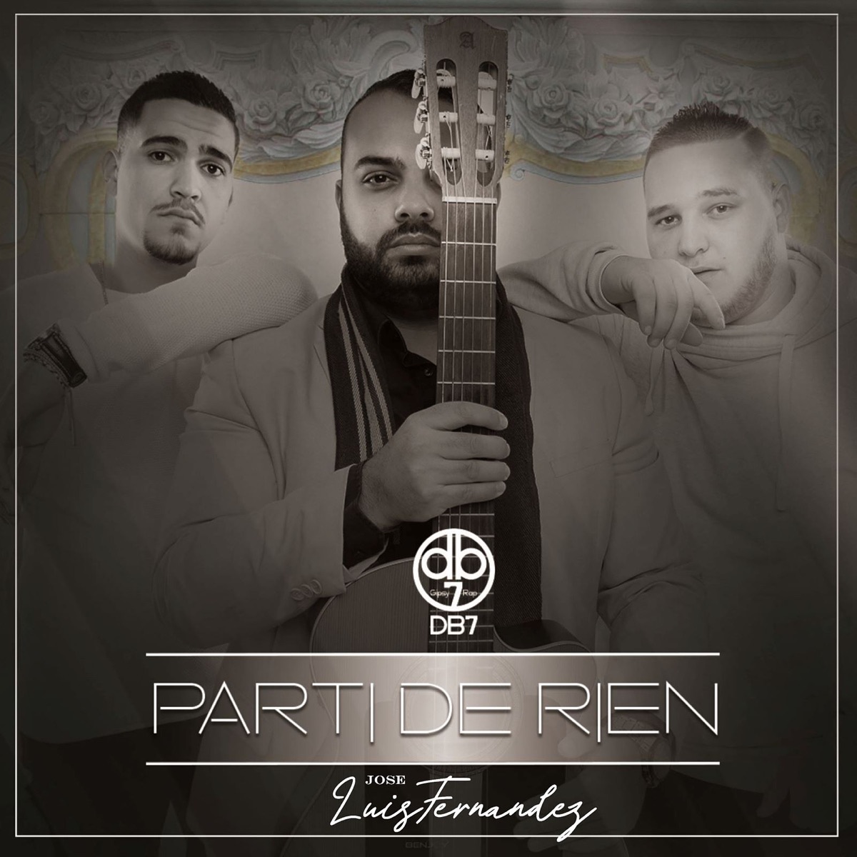 Parti de rien - Single by DB7 & José Luis Fernández album cover