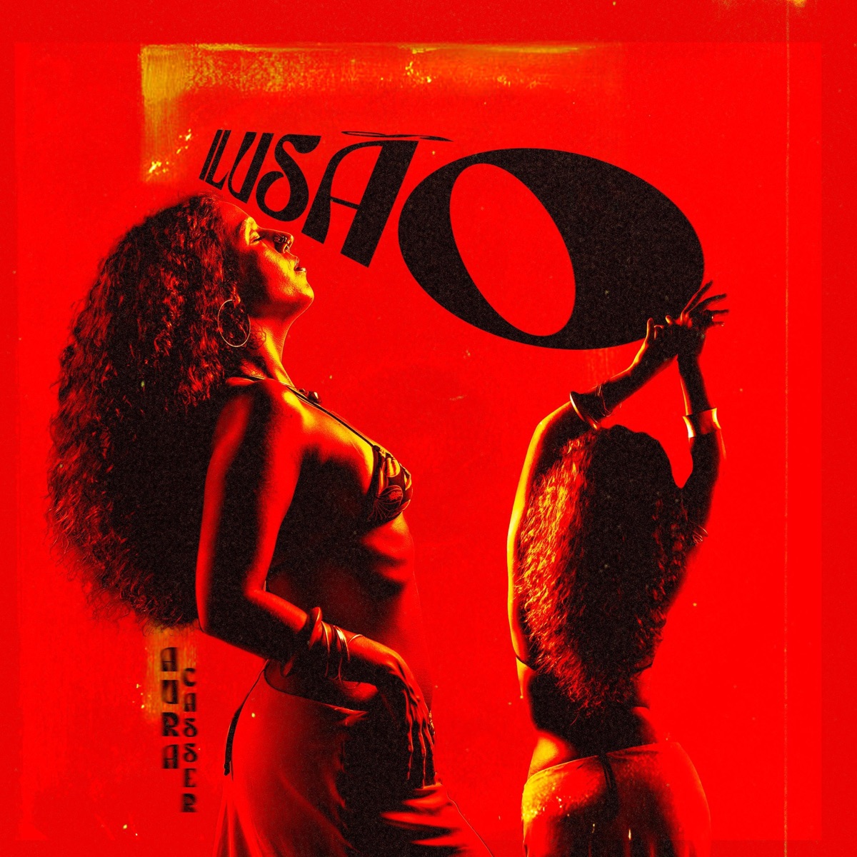 Ilusão (feat. Ceronobeat) - Single by Aura Casser album cover