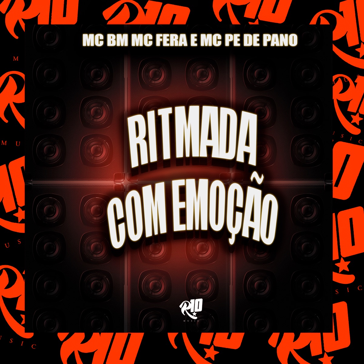 Ritmada Com Emoção - Single by MC Pe de Pano, Mc Fera, MC Bm & DJ SOARES 011 album cover