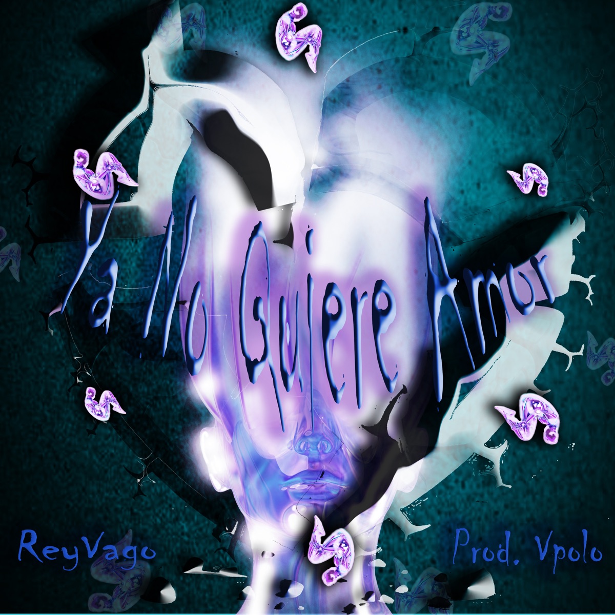 Ya No Quiere Amor (feat. Vpolo) - Single by ReyVagoMx album cover