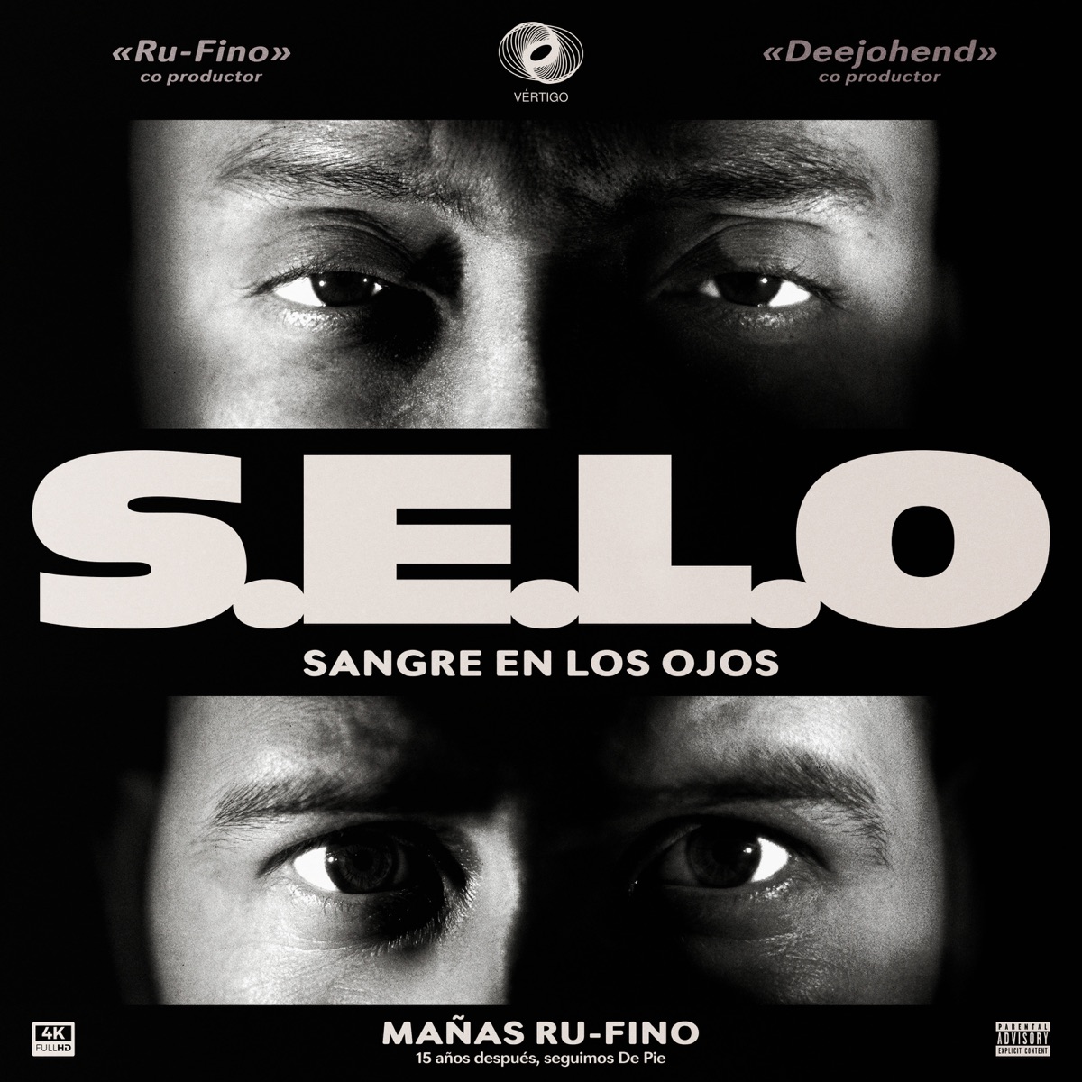 Sangre En Los Ojos - Single by Mañas Ru-Fino, Doble Porcion & DeeJohend album cover