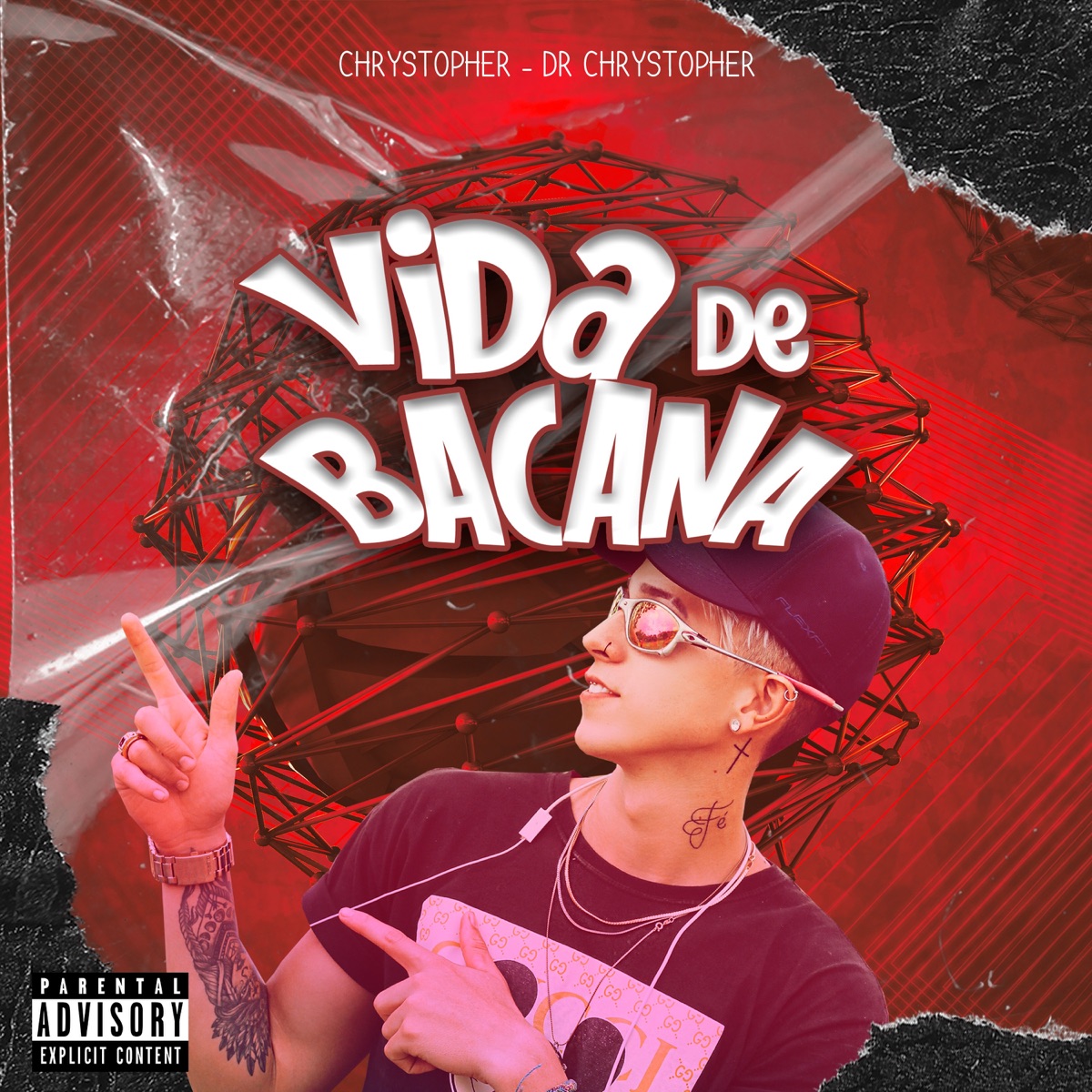 VIDA DE BACANA - Single by Chrystopher & Dr Chrystopher album cover