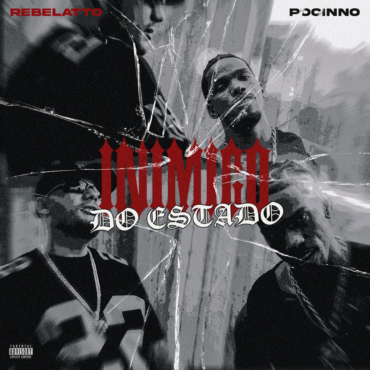 Inimigo Do Estado - Single by Rebelatto, Pocinno & Pietro Zucaratto album cover