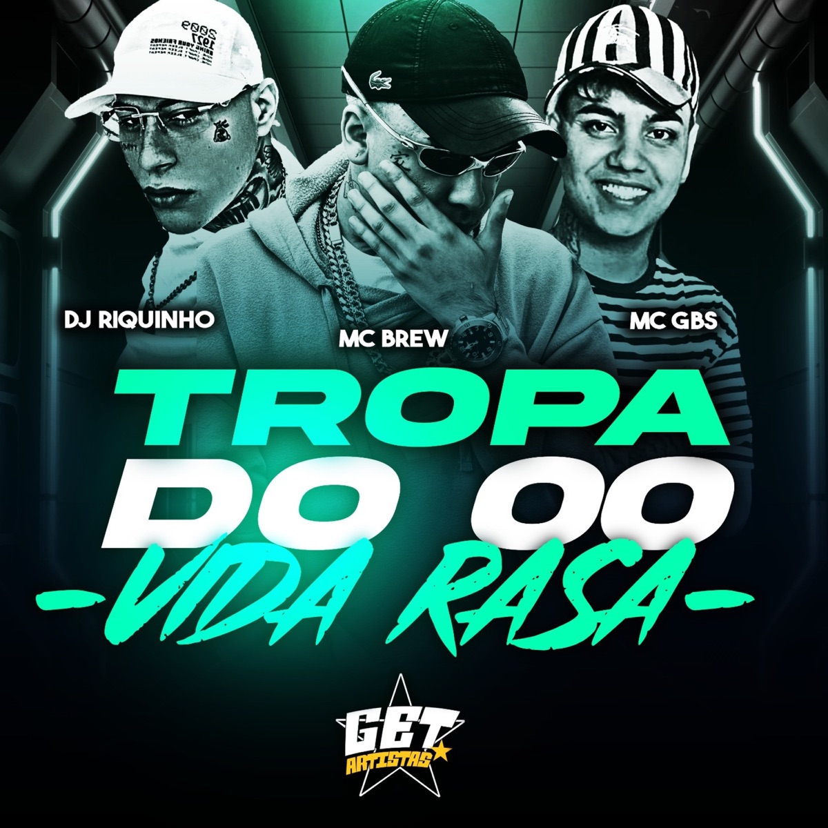Tropa do 00 - Vida Rasa - Single by MC Brew, Mc Gbs & DJ Riquinho album cover