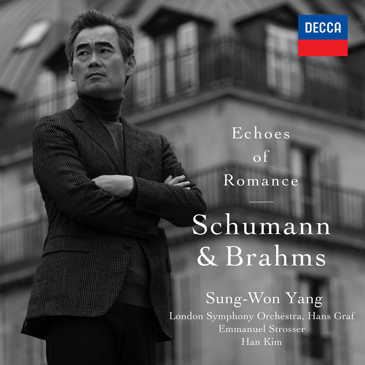 Echoes of Romance: Schumann & Brahms by Sung-Won Yang, London Symphony Orchestra, Han Kim & Hans Graf album cover