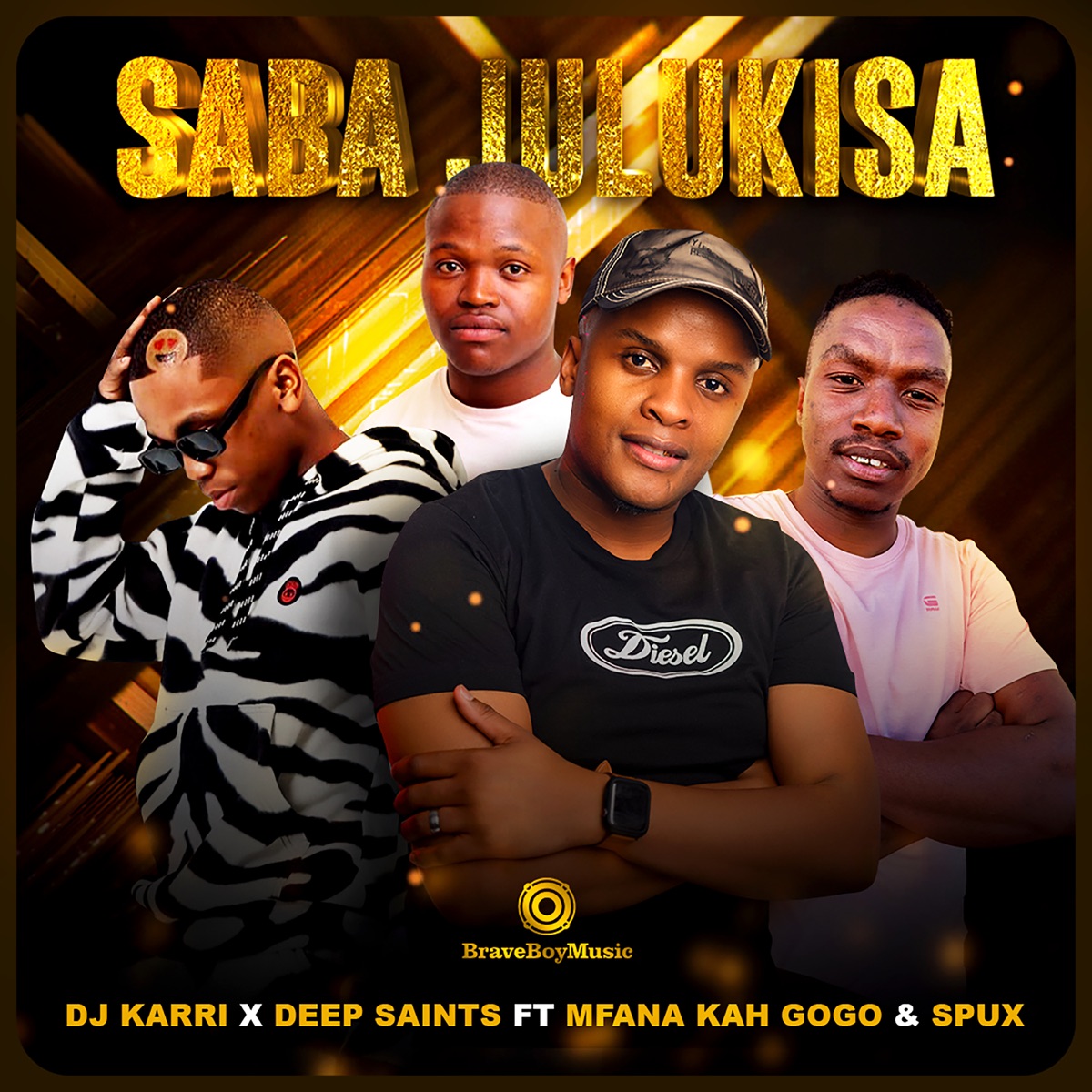 Saba Julukisa (feat. Mfana Kah Gogo & Spux) - Single by Dj Karri & Deep Saints album cover