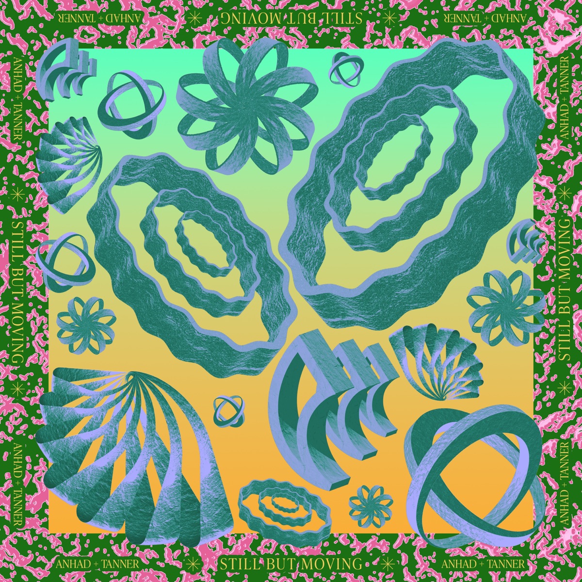 Still But Moving by Anhad + Tanner album cover