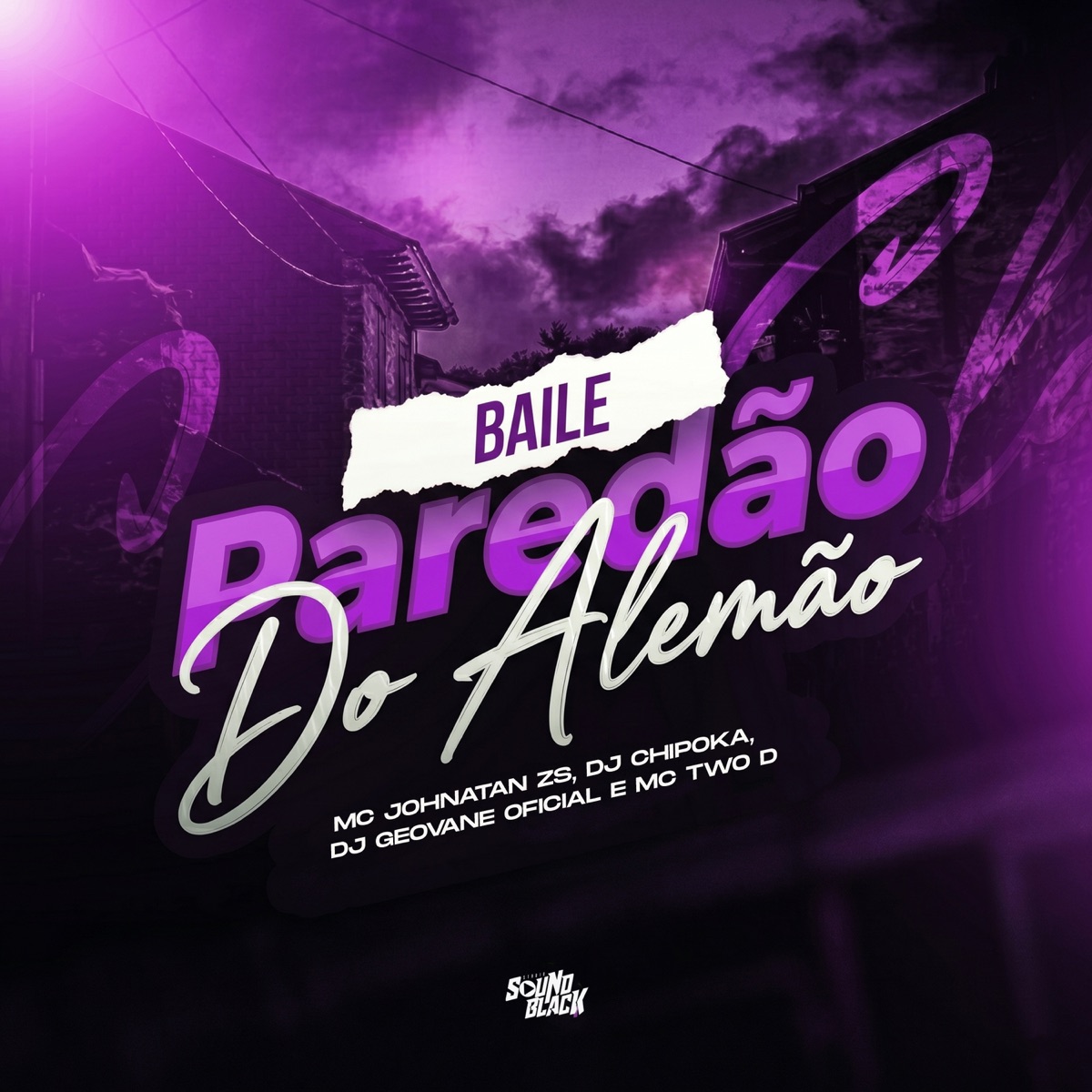 Baile Paredão do Alemão - Single by Mc Johnatan ZS & MC TWO D album cover