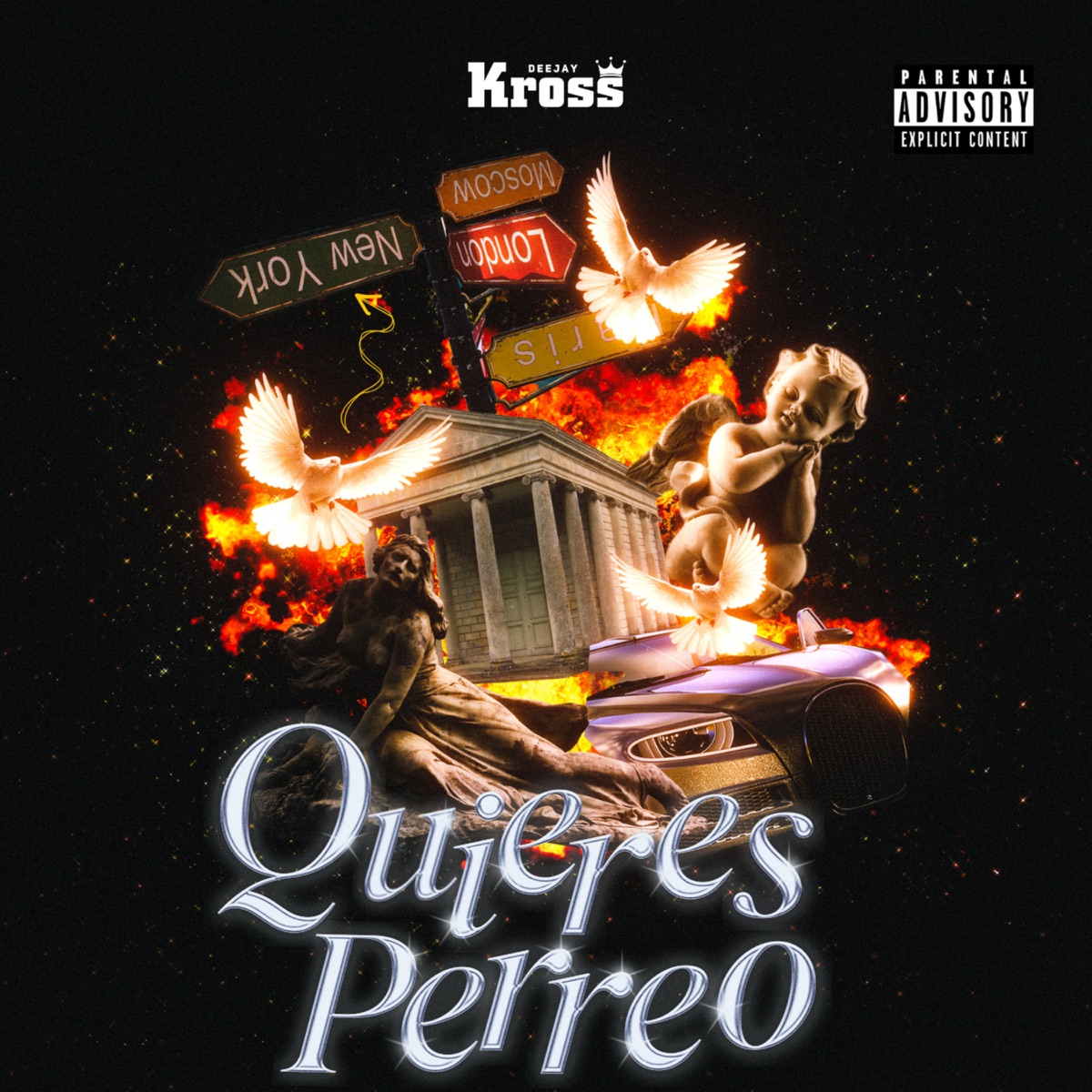 Quieres Perreo - Single by Deejay Kross, Kyzaell & SaELL album cover