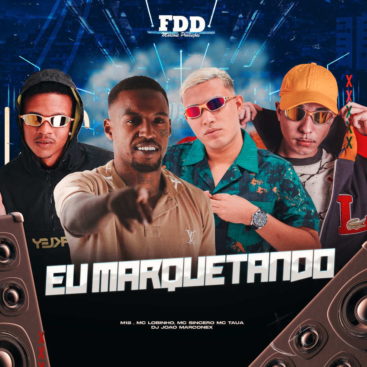 Eu Marquetando (feat. Mc Sincero & Mc Tauã) - Single by Mc m12, DJ João Marconex & Mc Lobinho album cover